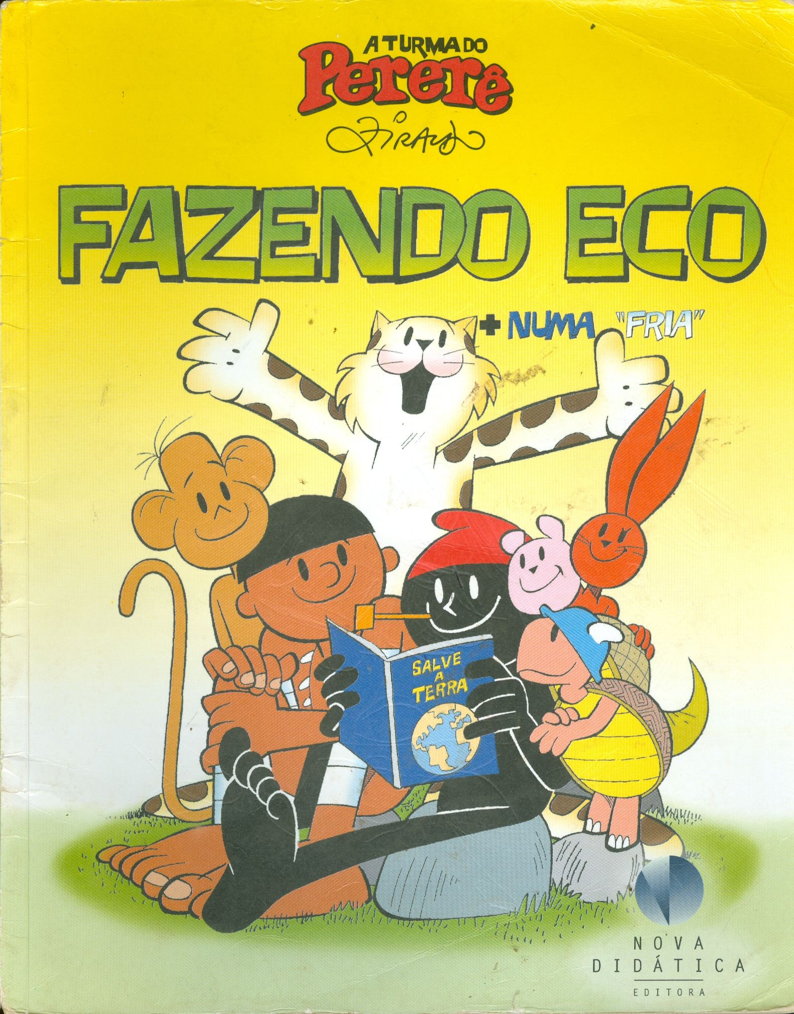 FAZENDO ECO + NUMA FRIA