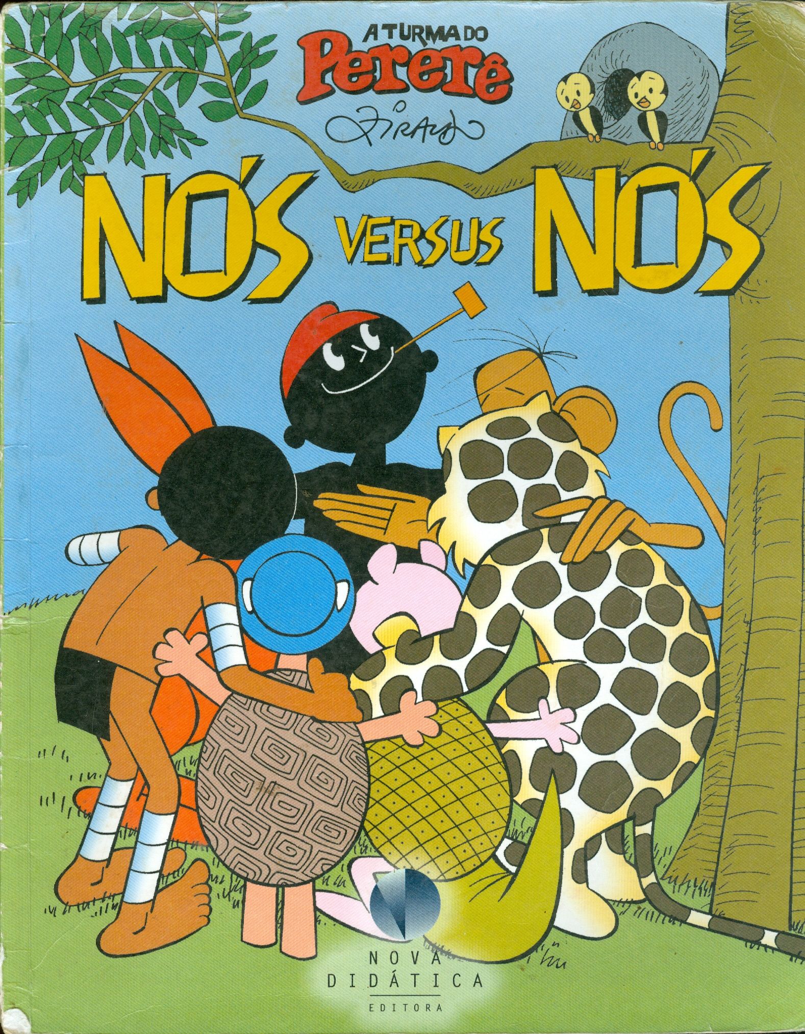 NÓS VERSUS NÓS