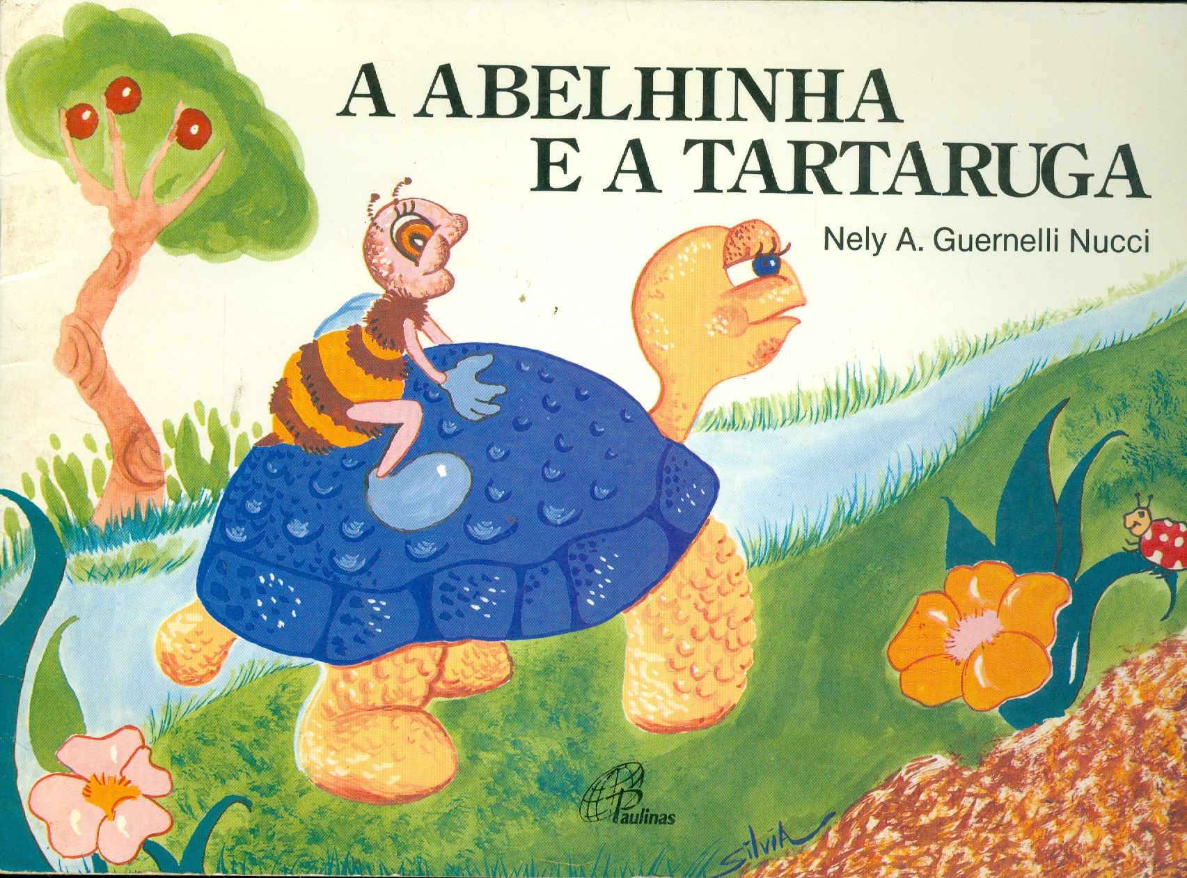 A ABELHINHA E A TARTARUGA - COLEÇÃO