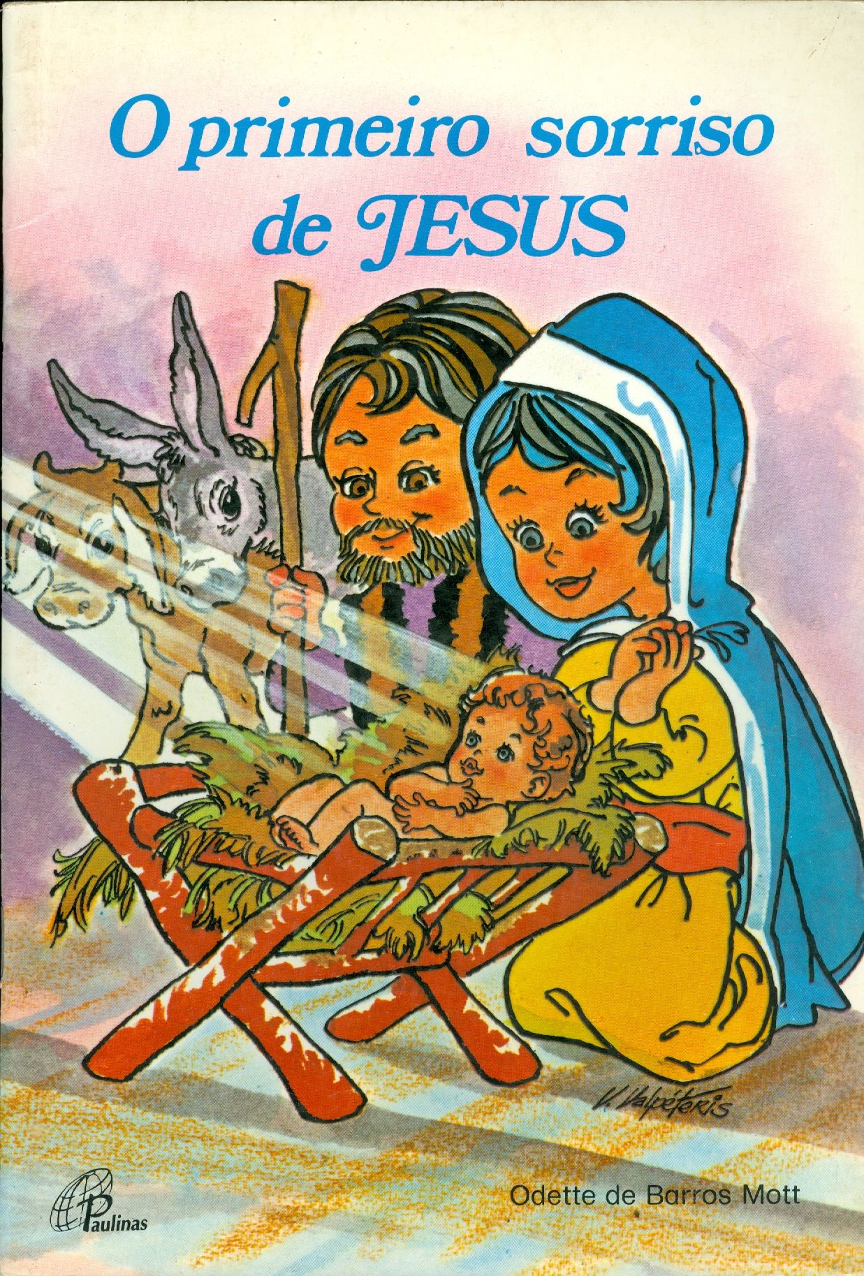 O PRIMEIRO SORRISO DE JESUS