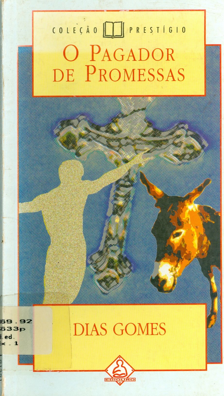 O PAGADOR DE PROMESSAS 