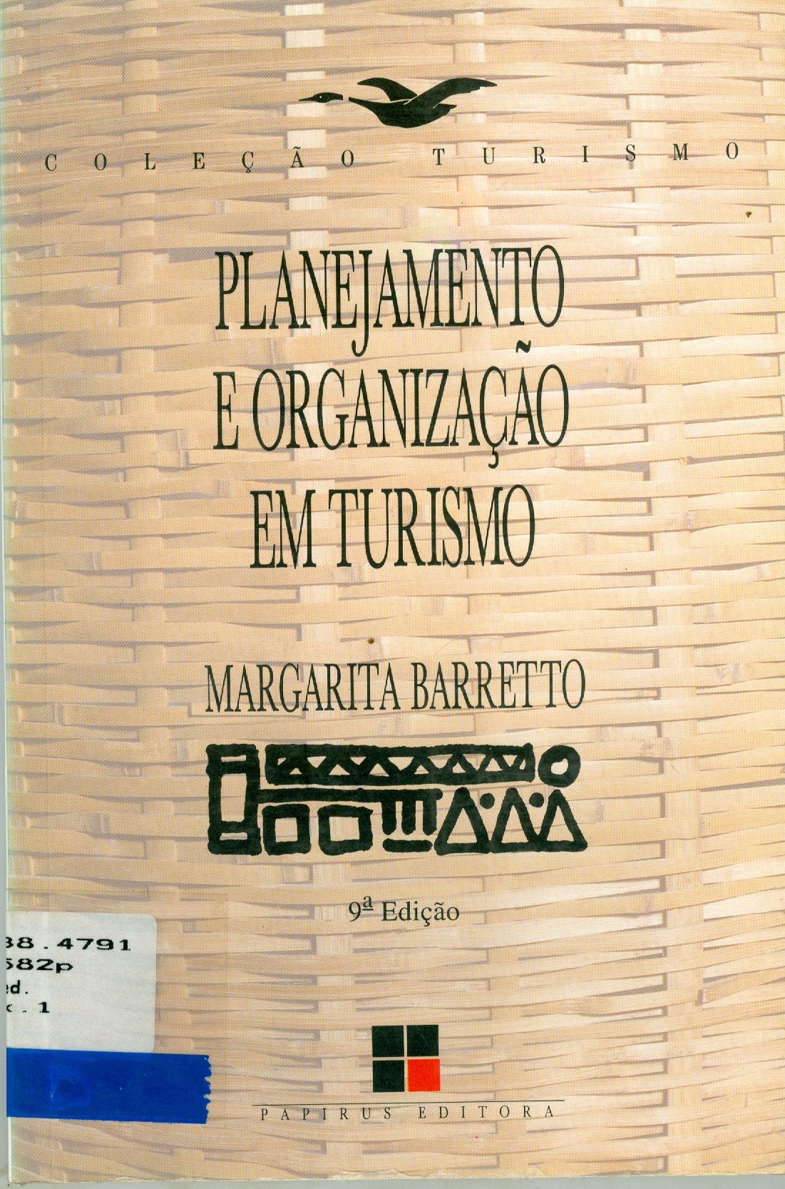 PLANEJAMENTO E ORGANIZAÇÃO EM TURISMO 