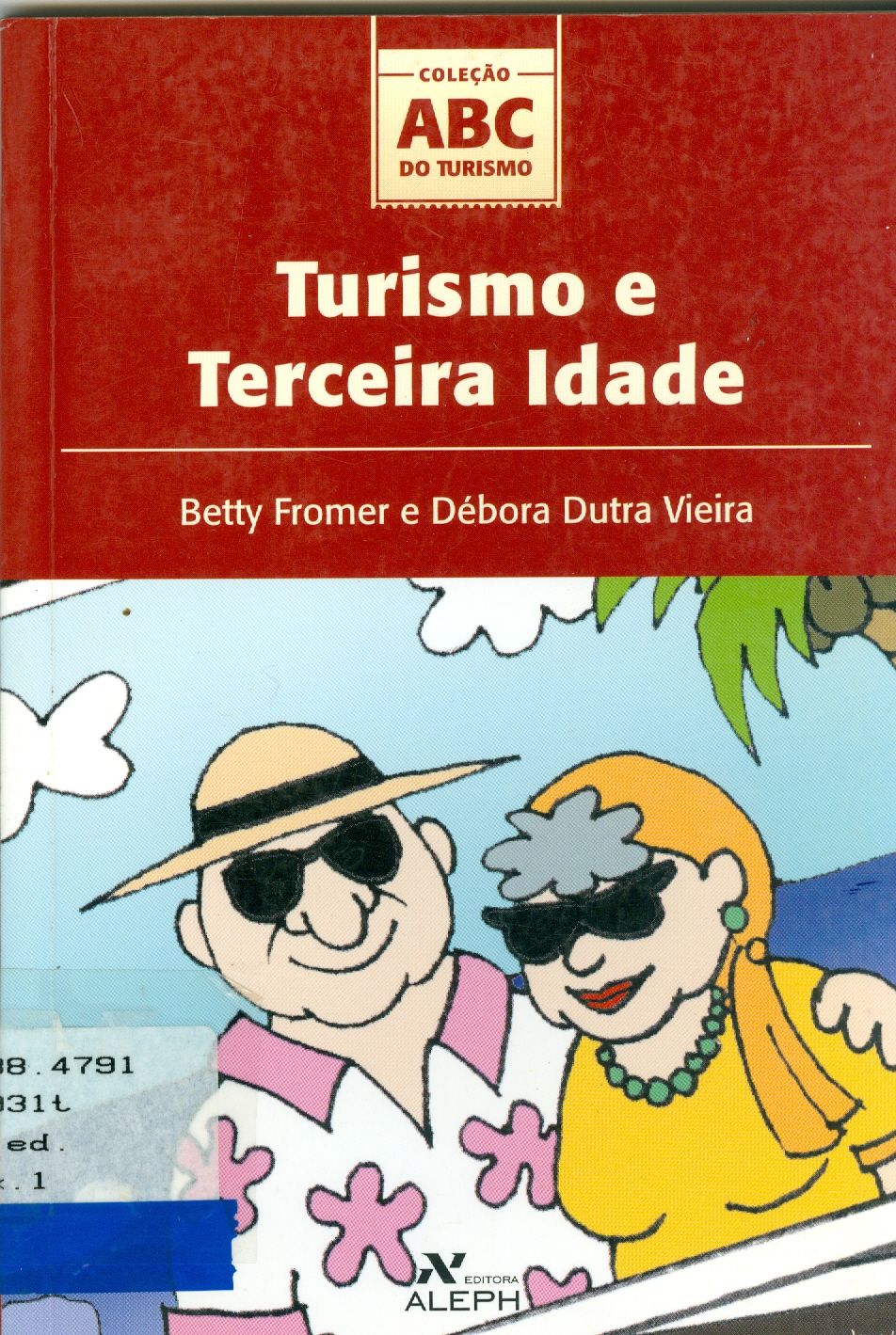 TURISMO E TERCEIRA IDADE