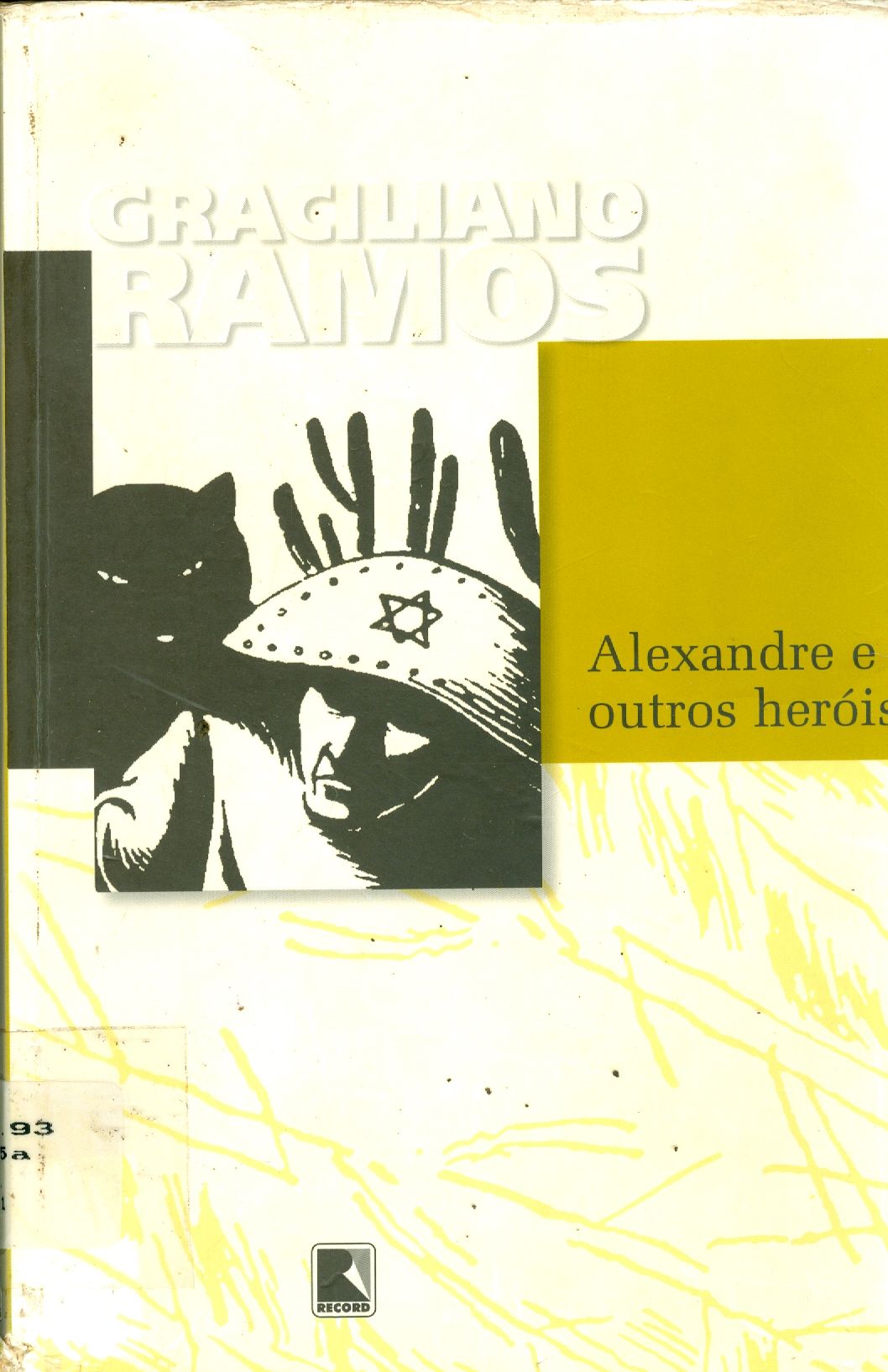 ALEXANDRE E OUTROS HERÓIS 