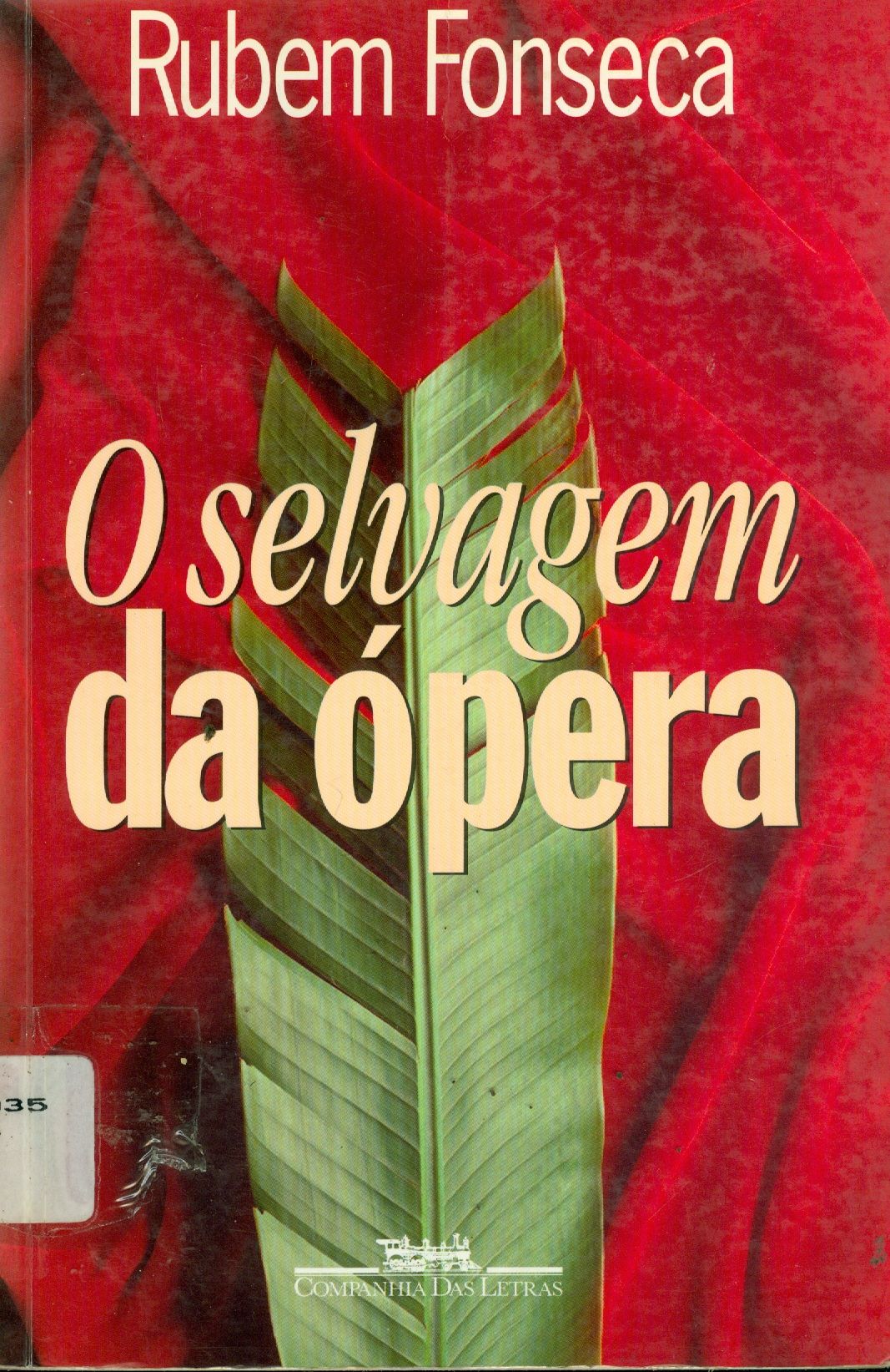 O SELVAGEM DA ÓPERA