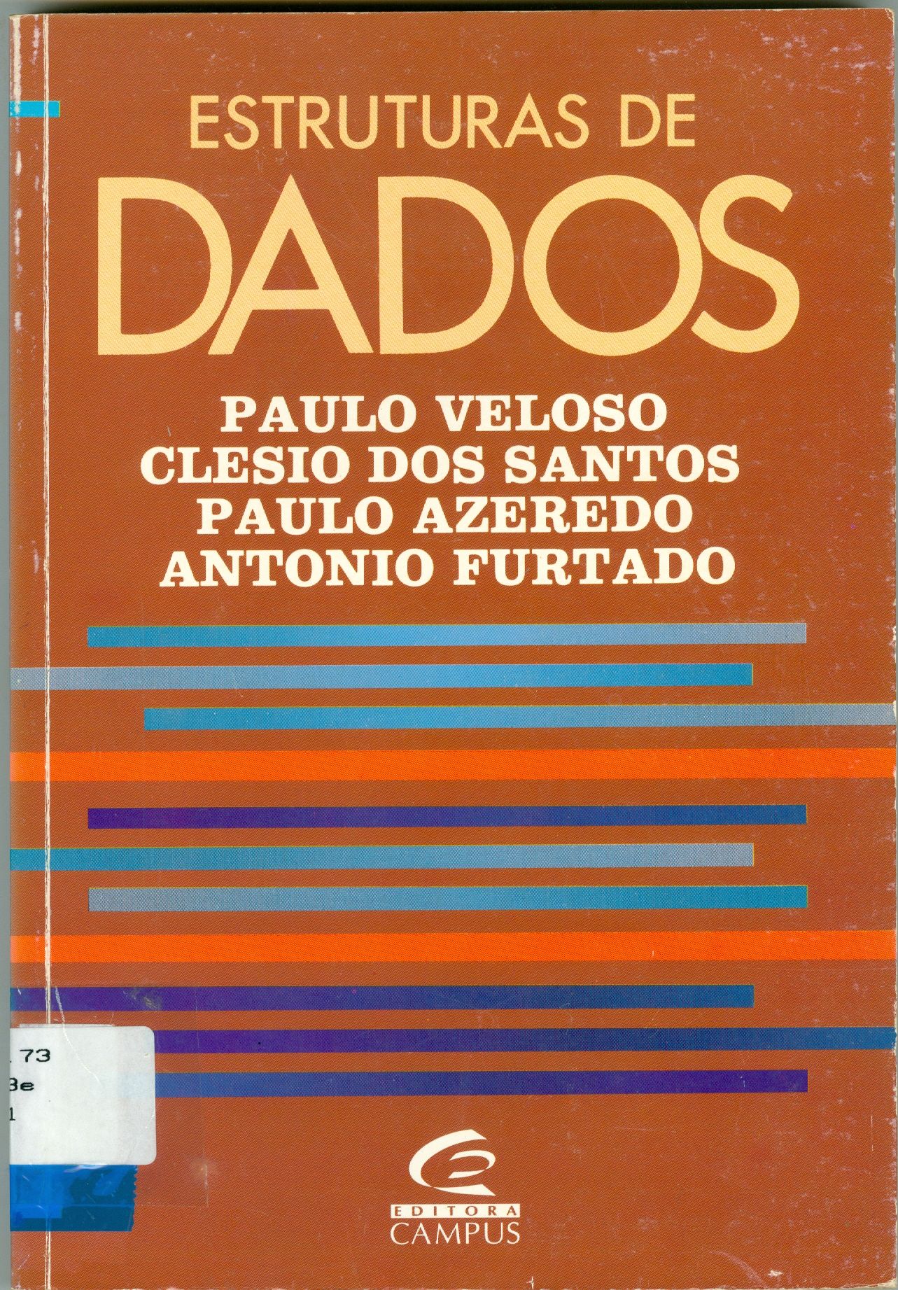 ESTRUTURAS DE DADOS E SEUS ALGORITMOS 