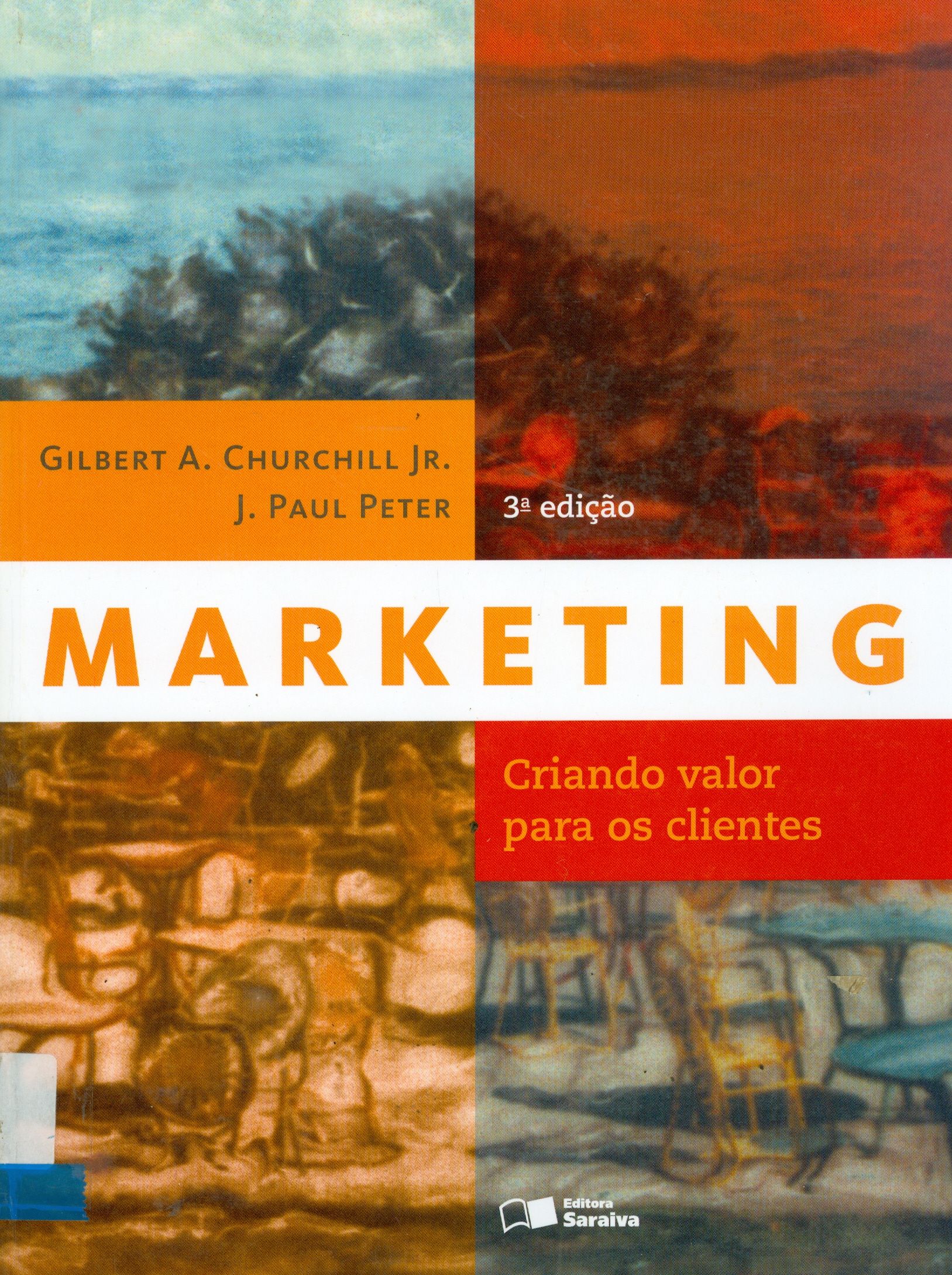 MARKETING: CRIANDO VALORES PARA OS CLIENTES