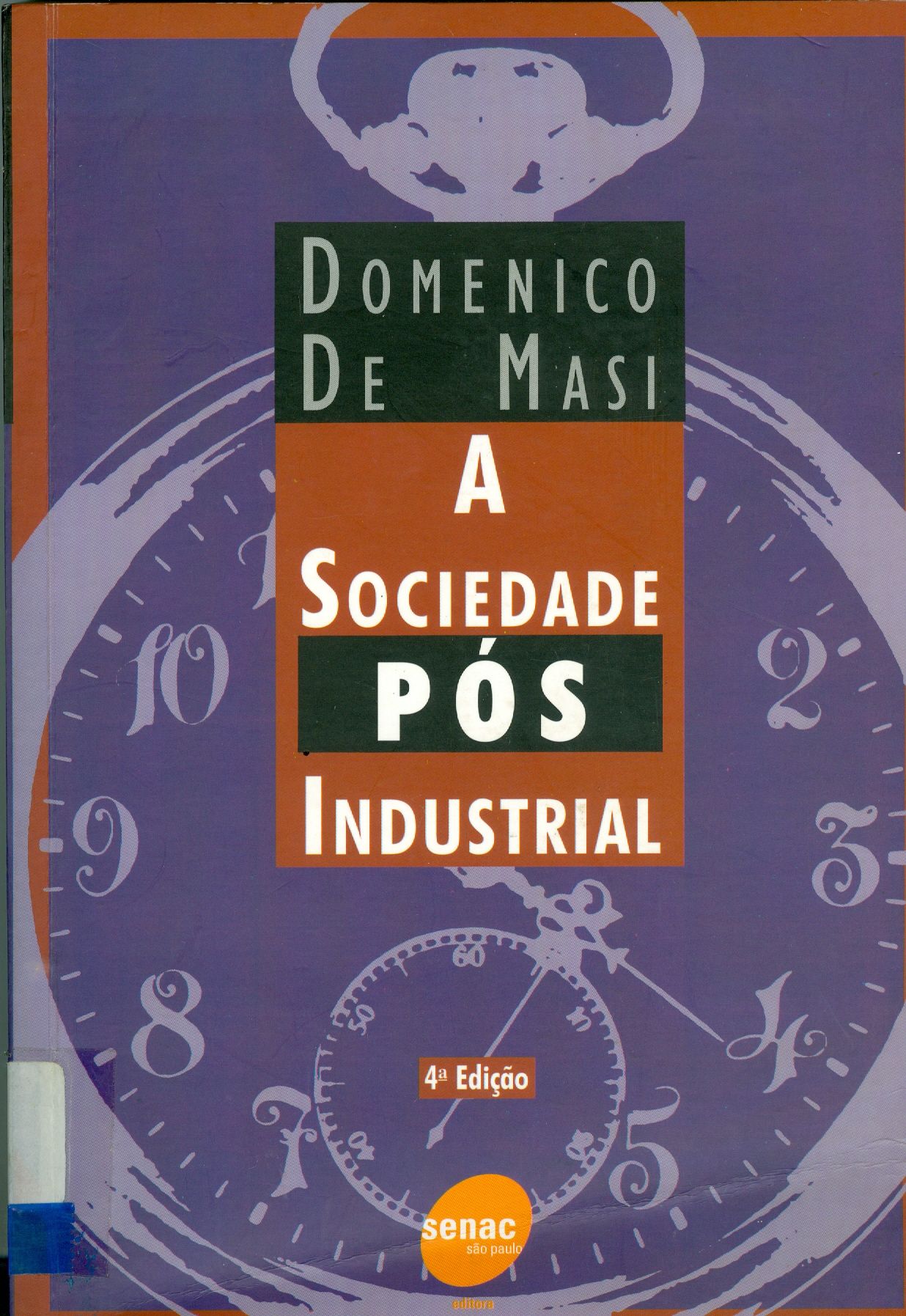 A SOCIEDADE PÓS-INDUSTRIAL 