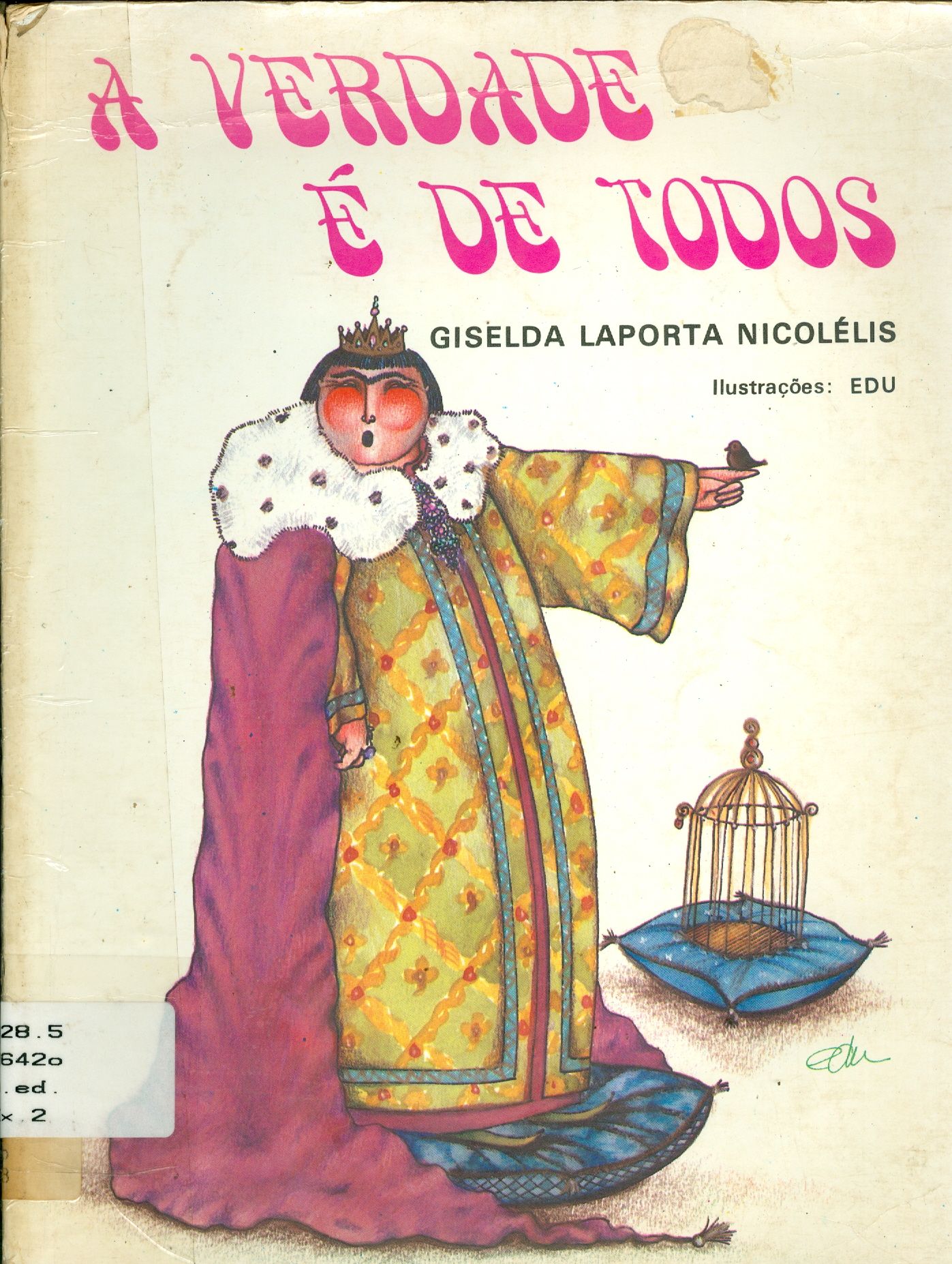 A VERDADE É DE TODOS