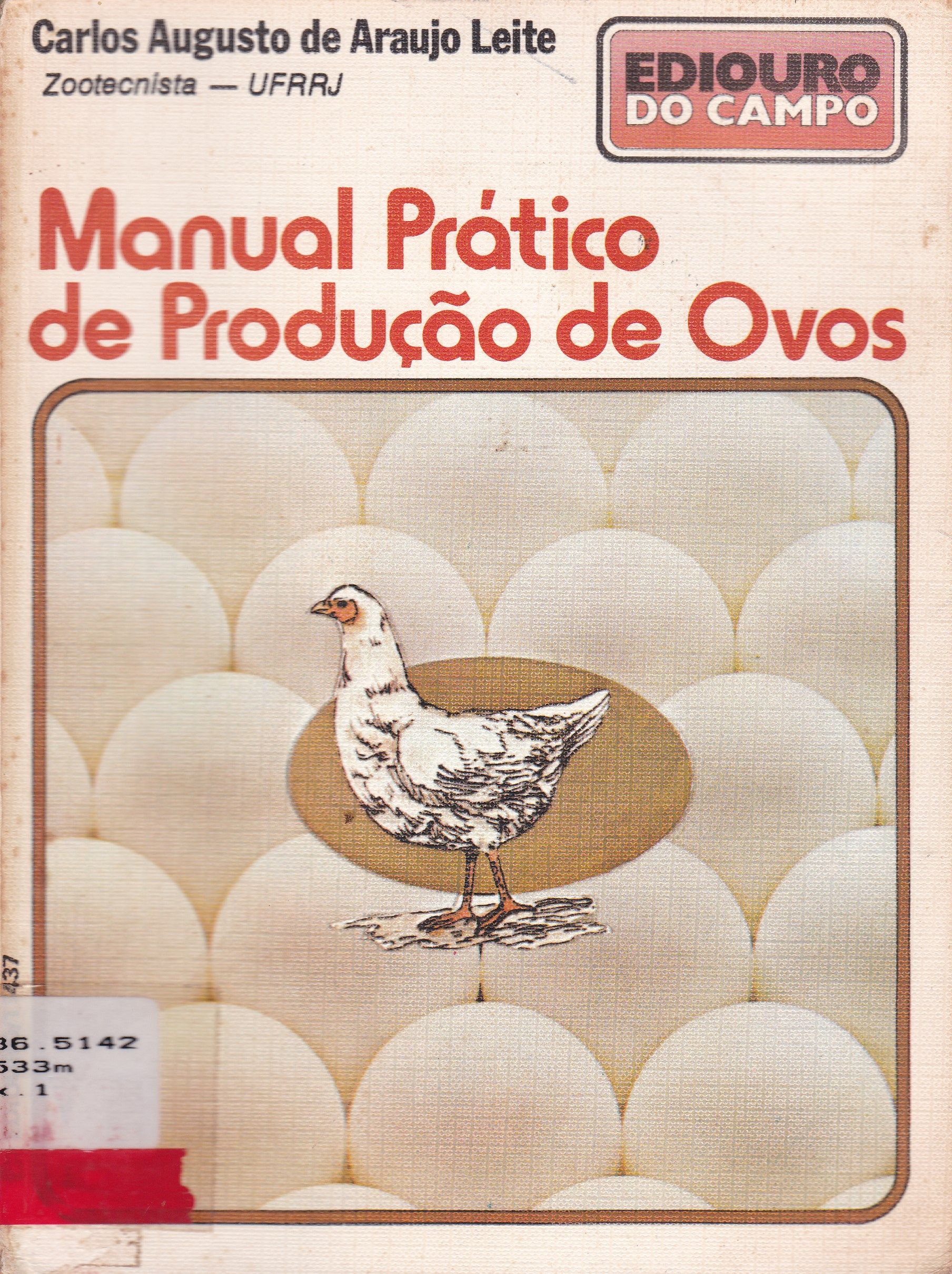 MANUAL PRÁTICO DE PRODUÇÃO DE OVOS