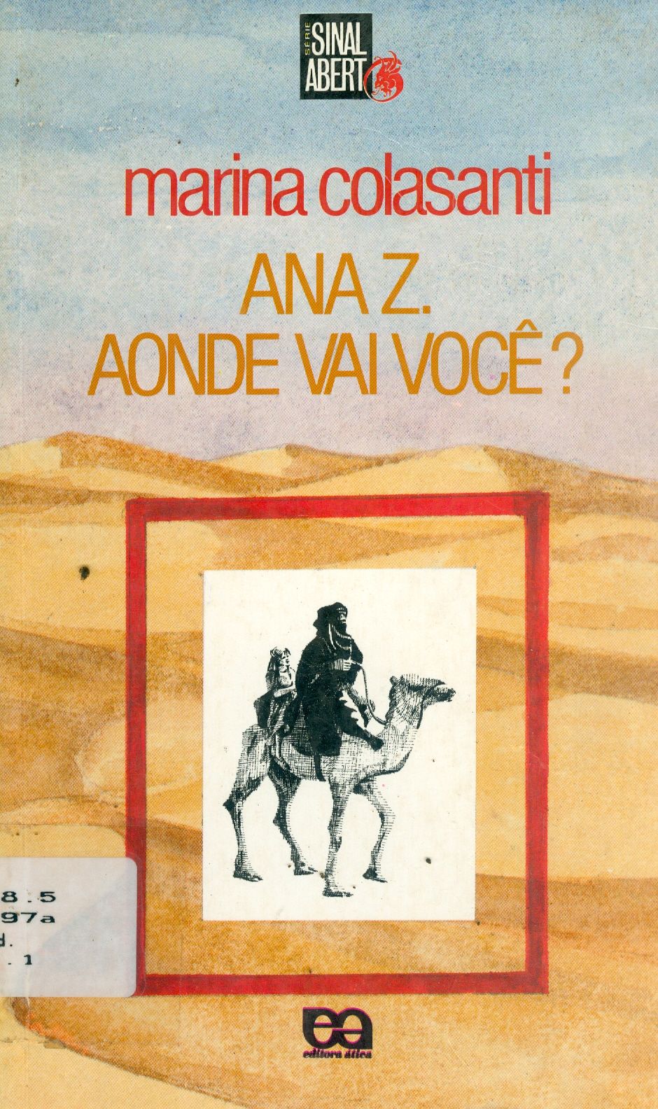 ANA Z. AONDE VAI VOCÊ? 
