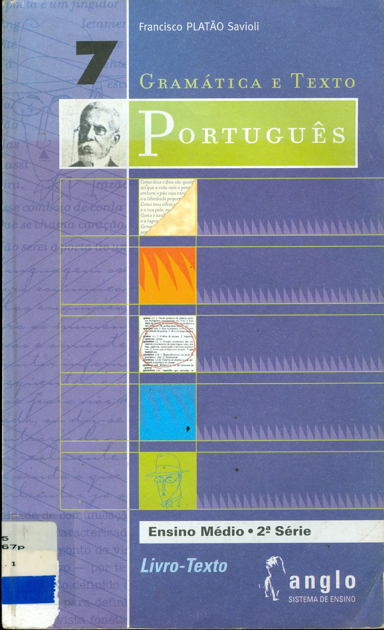 PORTUGUÊS: GRAMÁTICA E TEXTO - V. 7