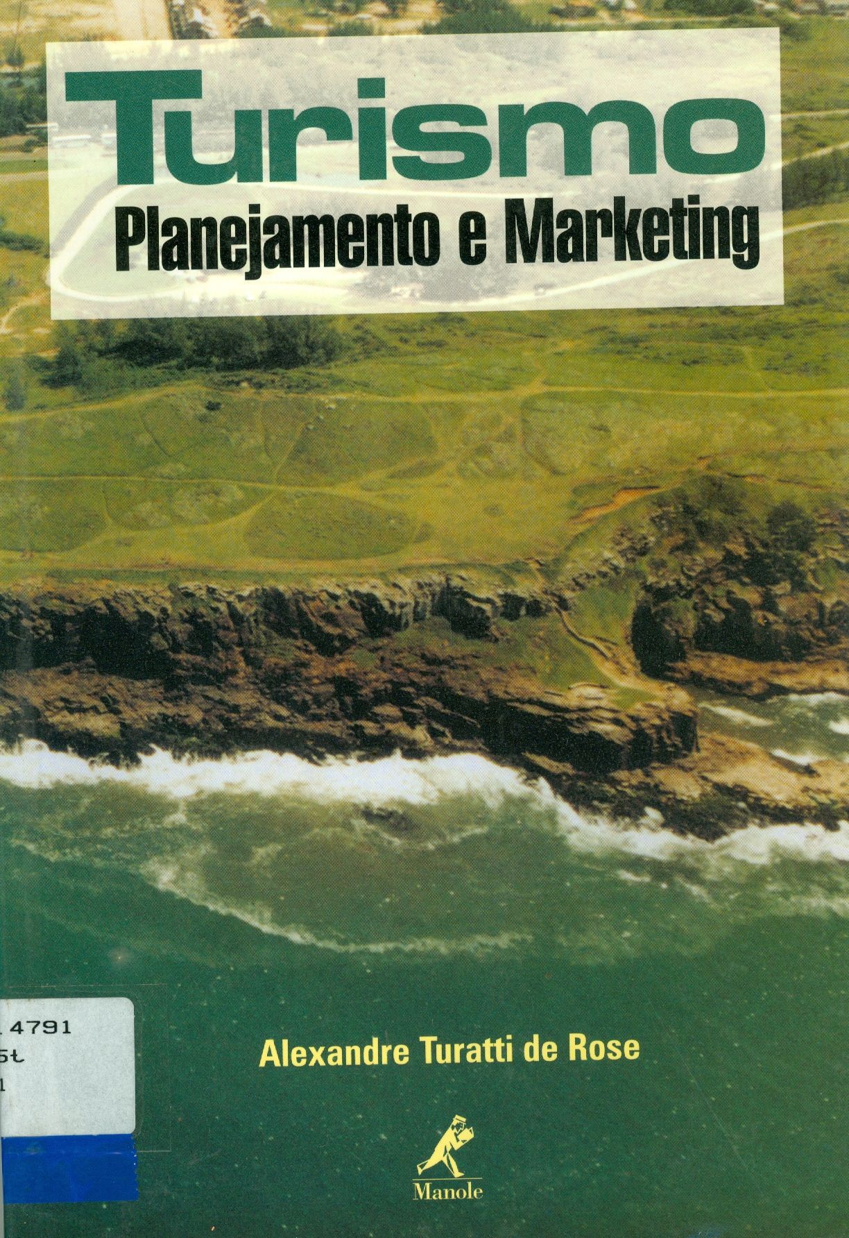 TURISMO: PLANEJAMENTO E MARKETING