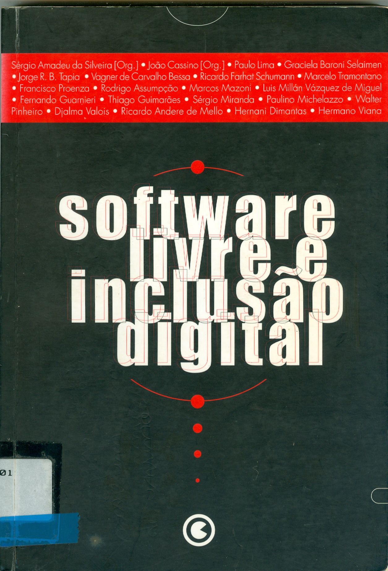 SOFTWARE LIVRE E INCLUSÃO DIGITAL