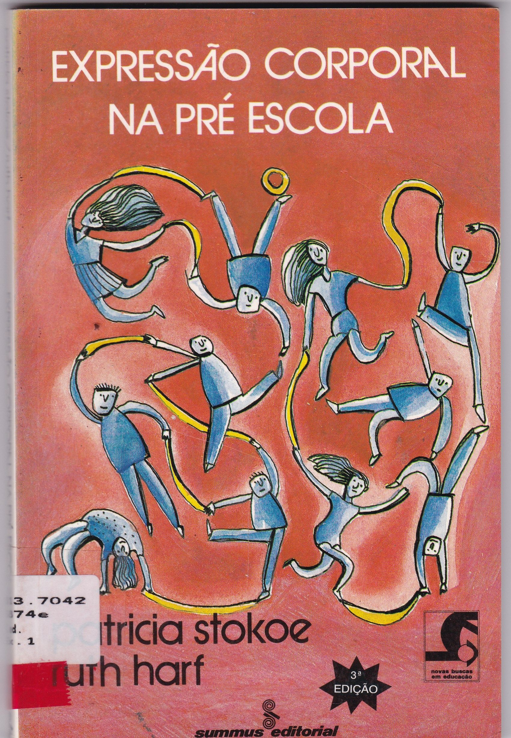 EXPRESSÃO CORPORAL NA PRÉ ESCOLA 