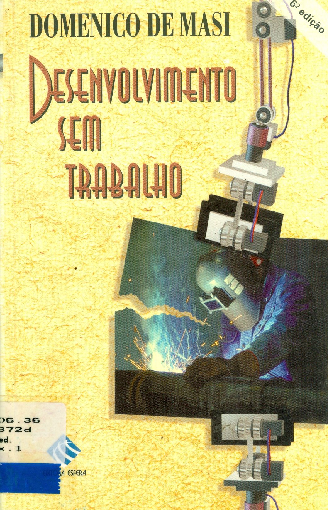 DESENVOLVIMENTO SEM TRABALHO 