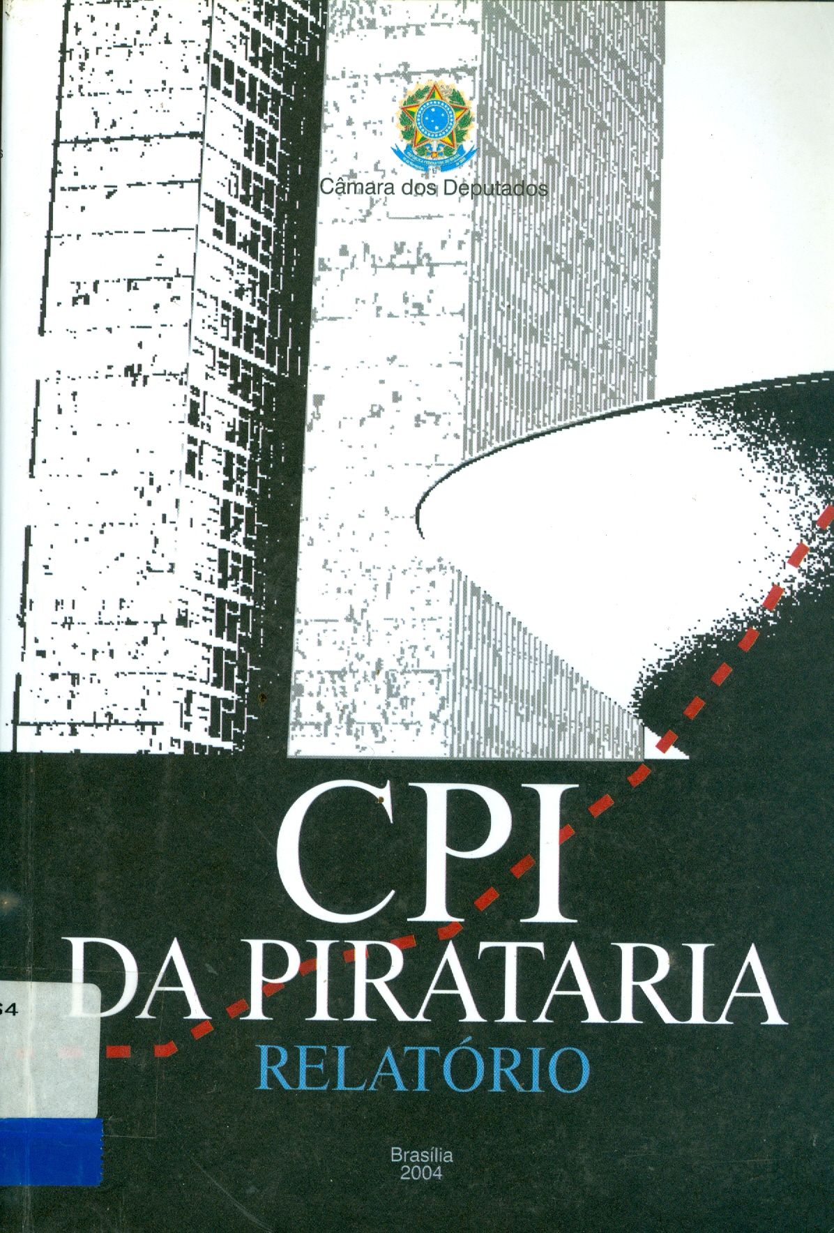 CPI DA PIRATARIA: RELATÓRIO