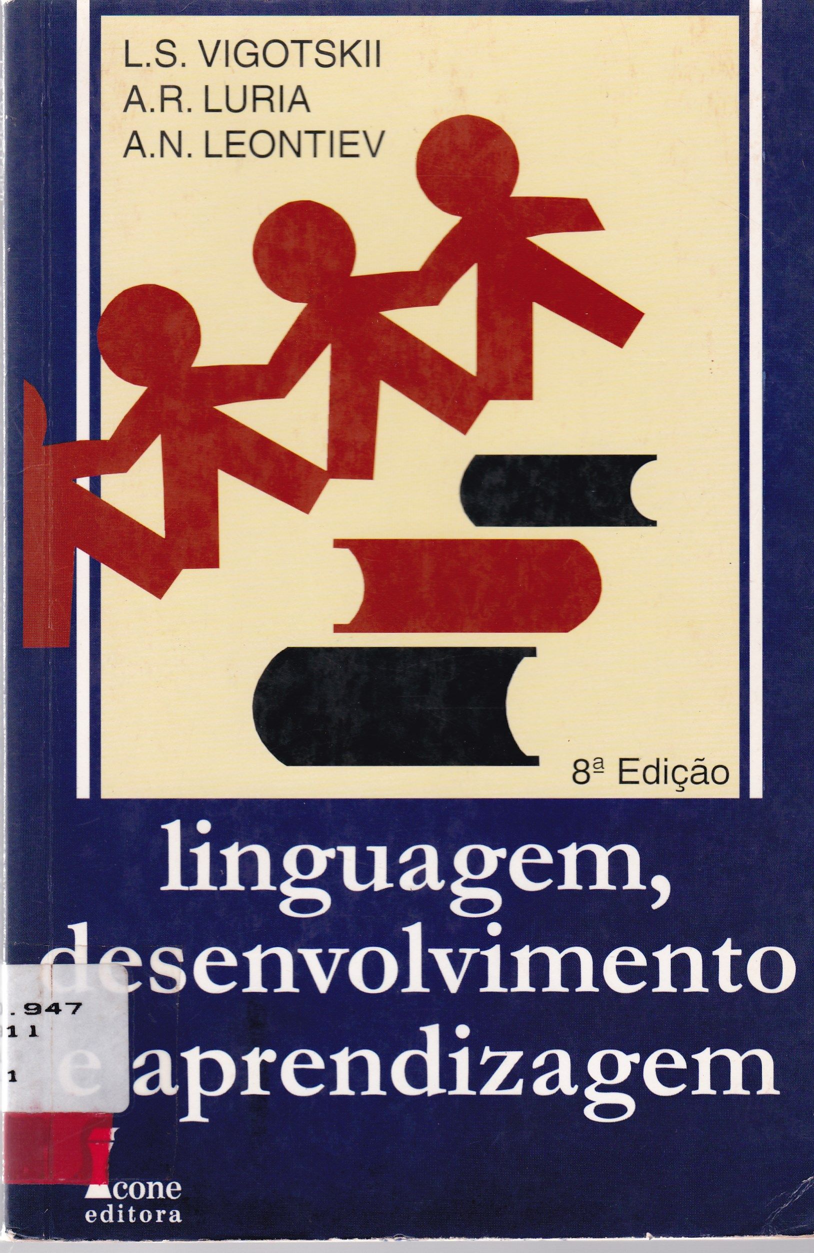 LINGUAGEM, DESENVOLVIMENTO E APRENDIZAGEM 