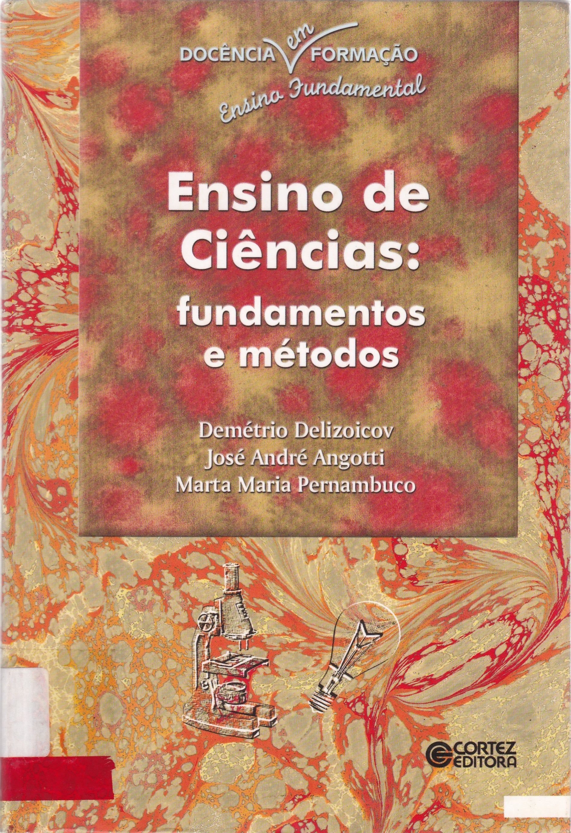 ENSINO DE CIÊNCIAS: FUNDAMENTOS E MÉTODOS