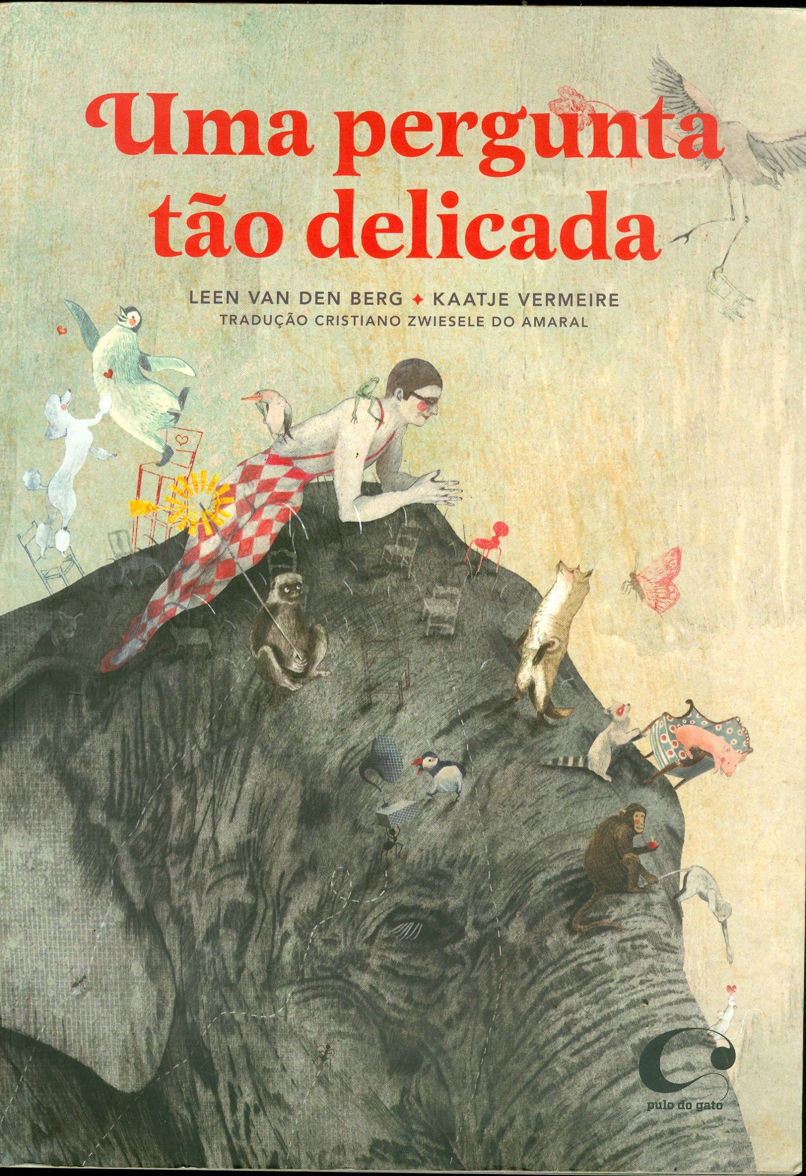 PERGUNTA TÃO DELICADA, UMA