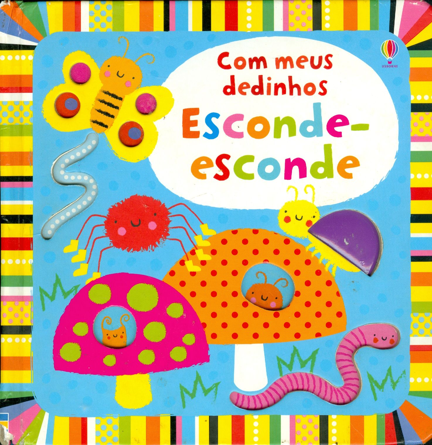 COM MEUS DEDINHOS: ESCONDE - ESCONDE