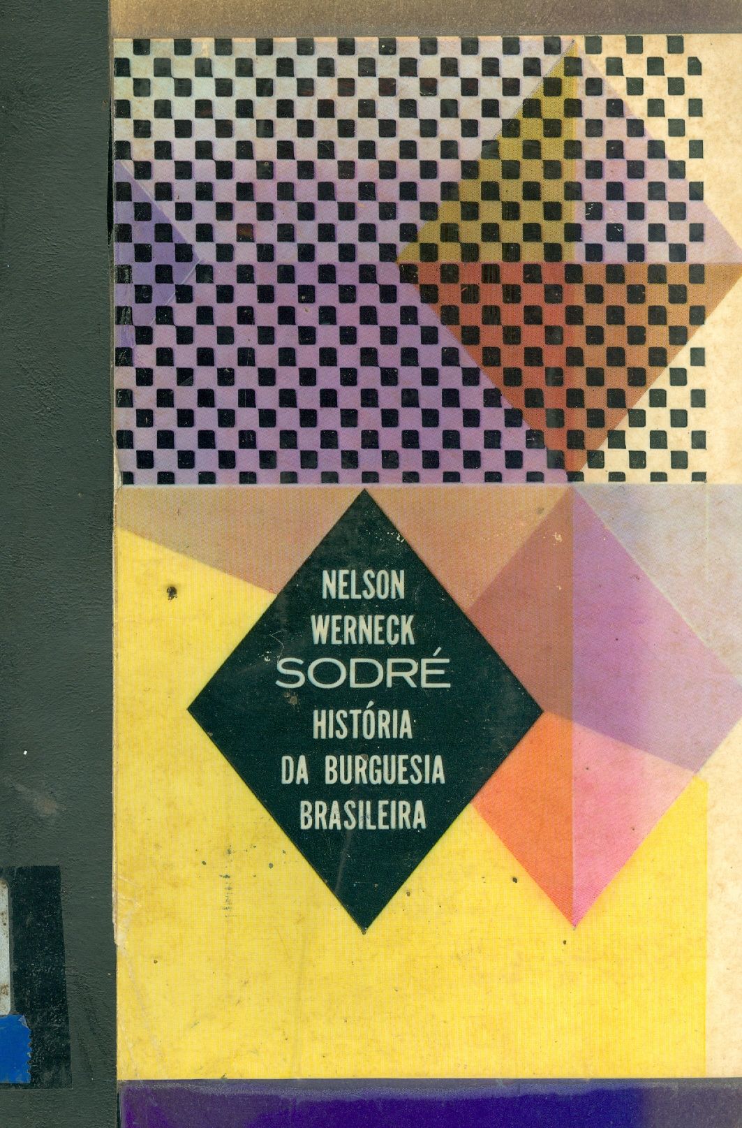 HISTÓRIA DA BURGUESIA BRASILEIRA
