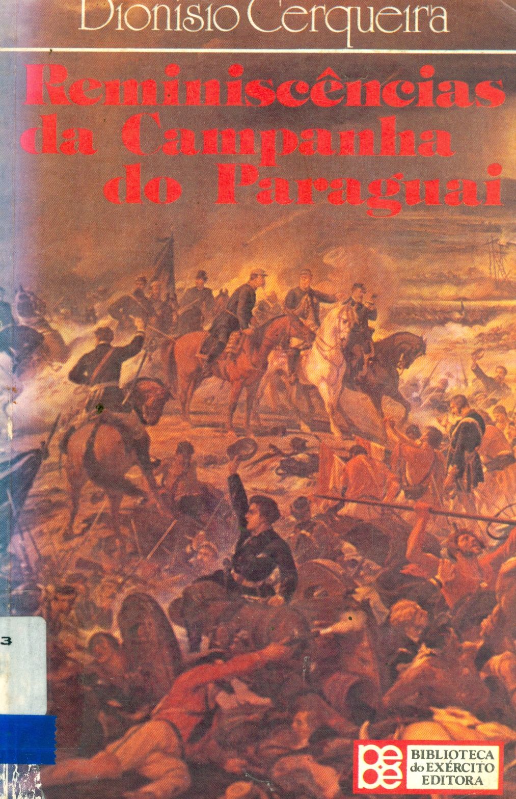 REMINISCÊNCIAS DA CAMPANHA DO PARAGUAI