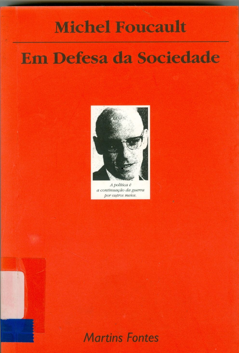 EM DEFESA DA SOCIEDADE