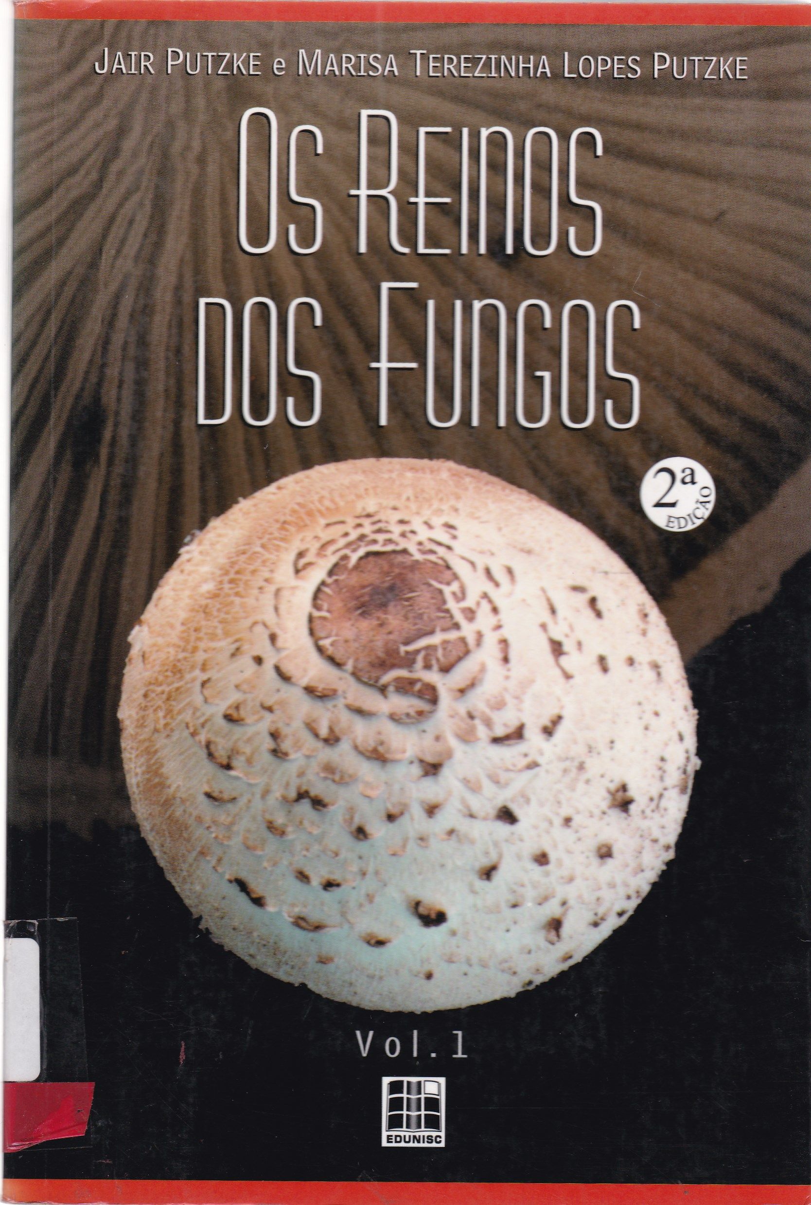 OS REINOS DOS FUNGOS - V. 1 