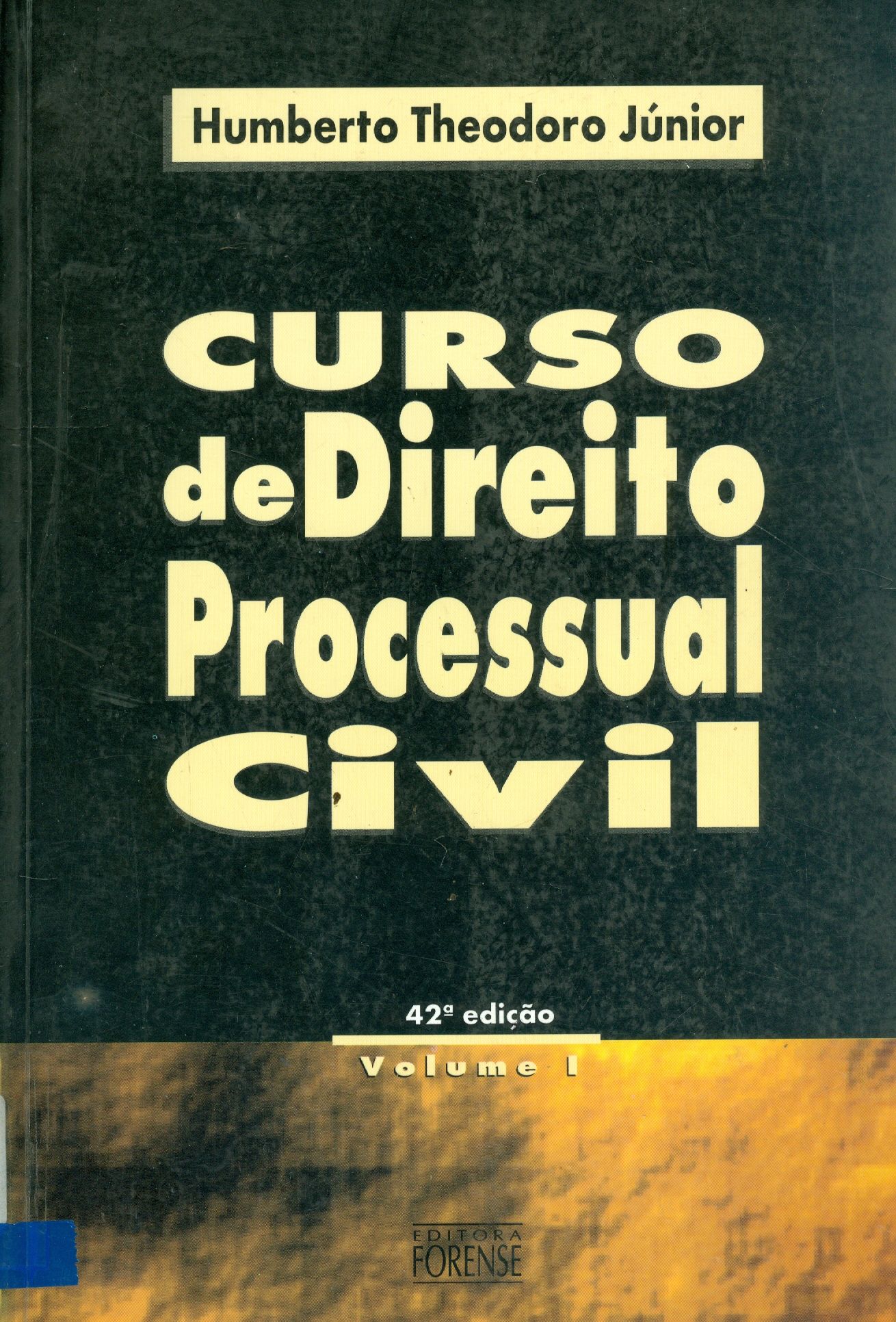 CURSO DE DIREITO PROCESSUAL CIVIL: PROCEDIMENTOS ESPECIAIS - V. 3 
