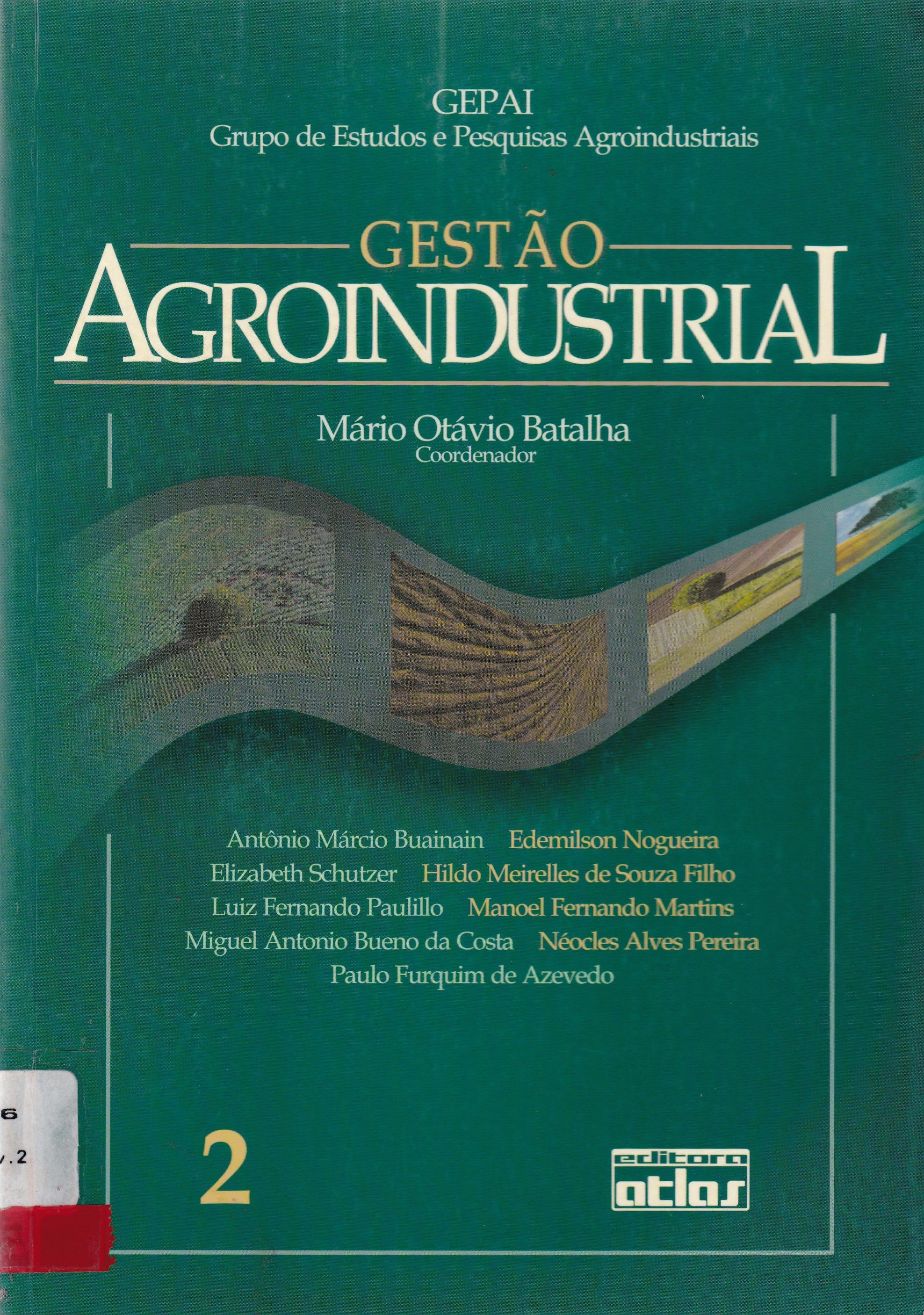 GESTÃO AGROINDUSTRIAL - V. 2