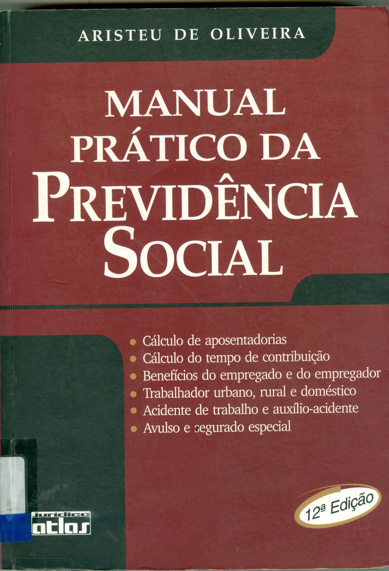 MANUAL PRÁTICO DA PREVIDÊNCIA SOCIAL - 1