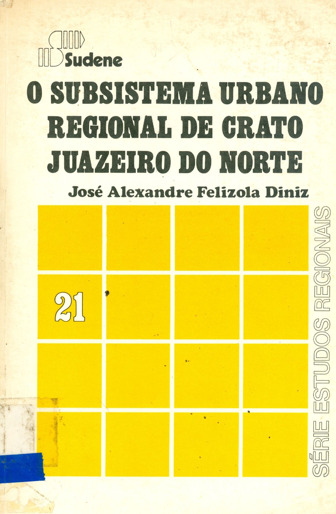 O SUBSISTEMA URBANO REGIONAL DE CRATO JUAZEIRO DO NORTE