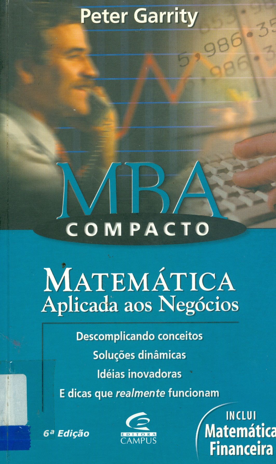 MBA COMPACTO: MATEMÁTICA APLICADA AOS NEGÓCIOS 