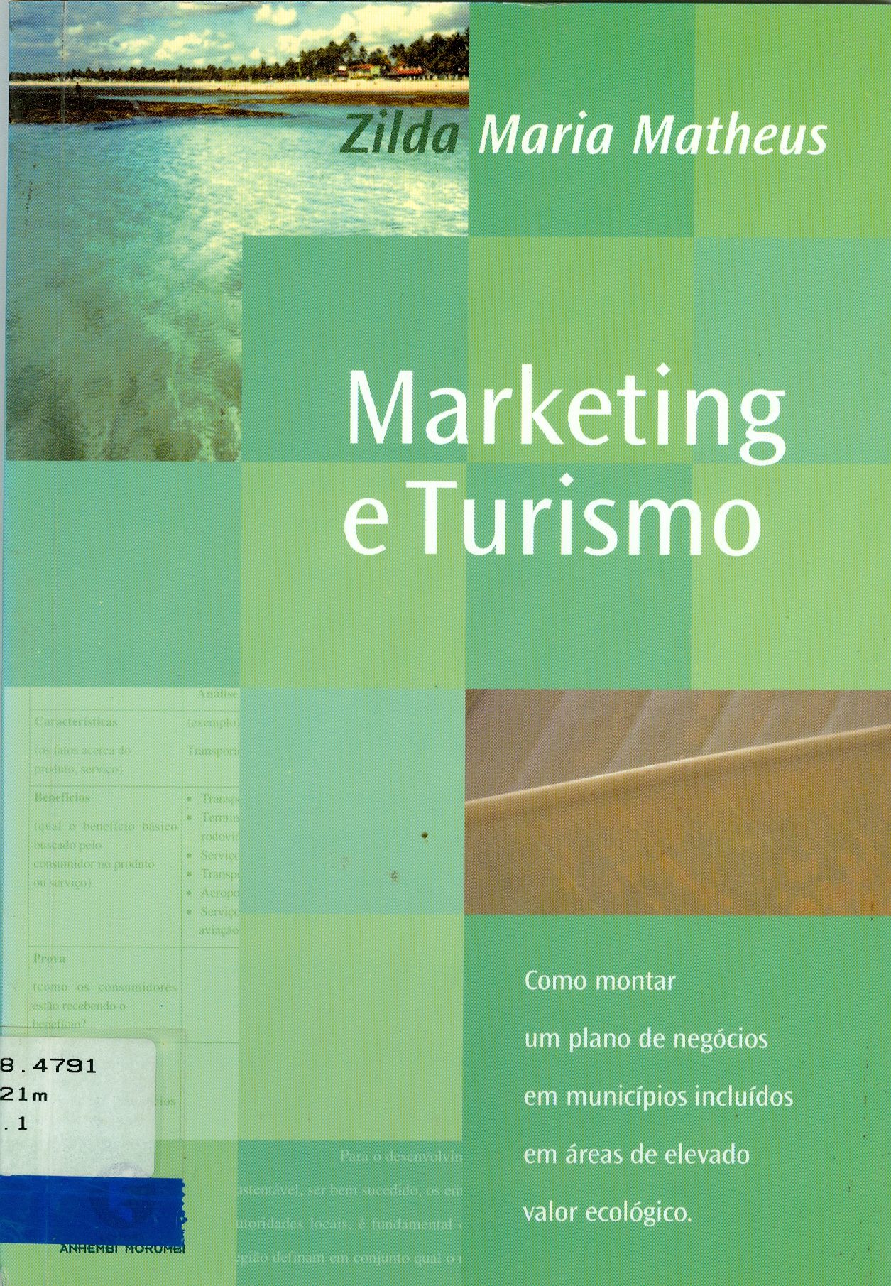 MARKETING E TURISMO ALTERNATIVO SUSTENTÁVEL: COMO MONTAR UM PLANO DE NEGÓCIOS