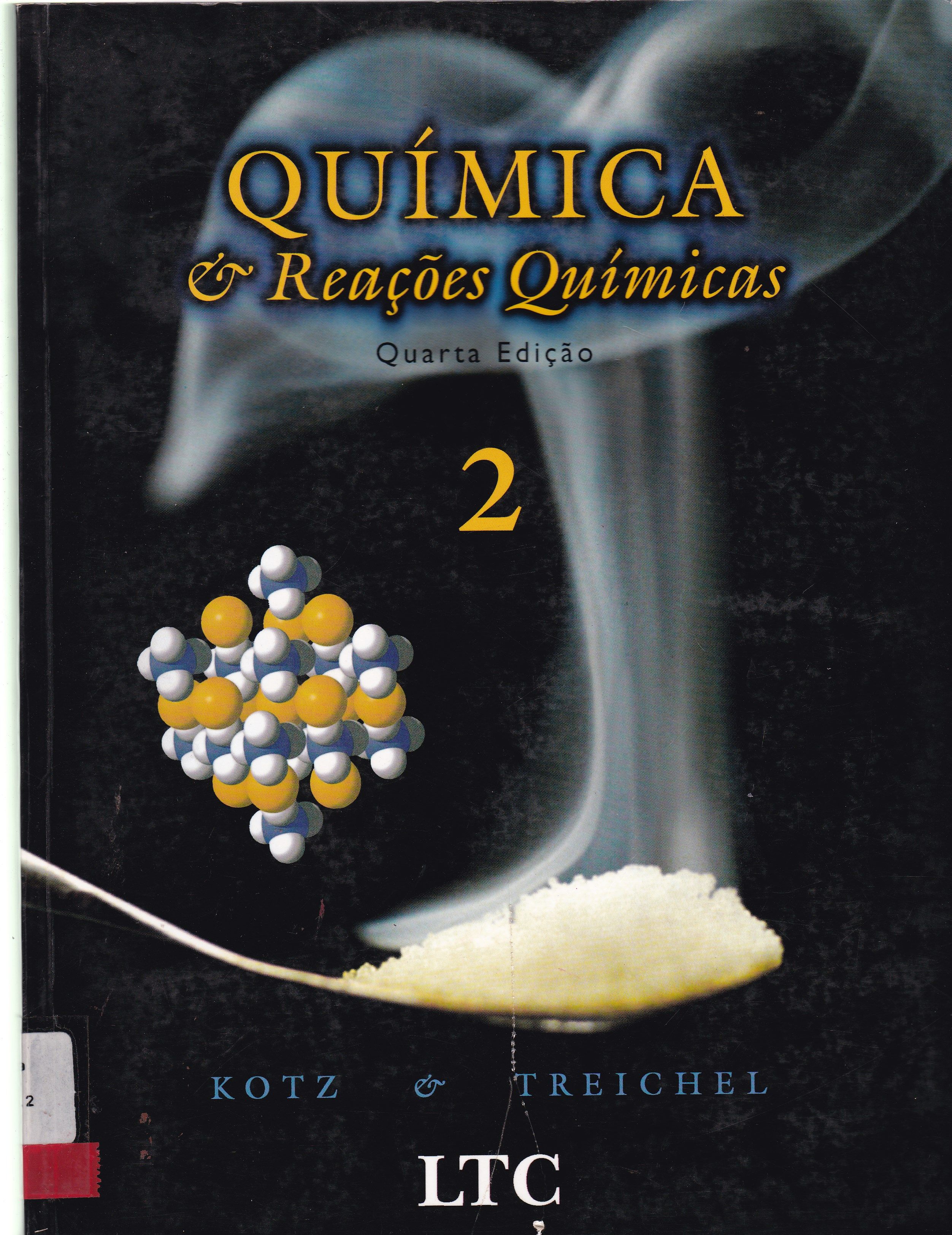 QUÍMICA E REAÇÕES QUÍMICAS - V. 2 