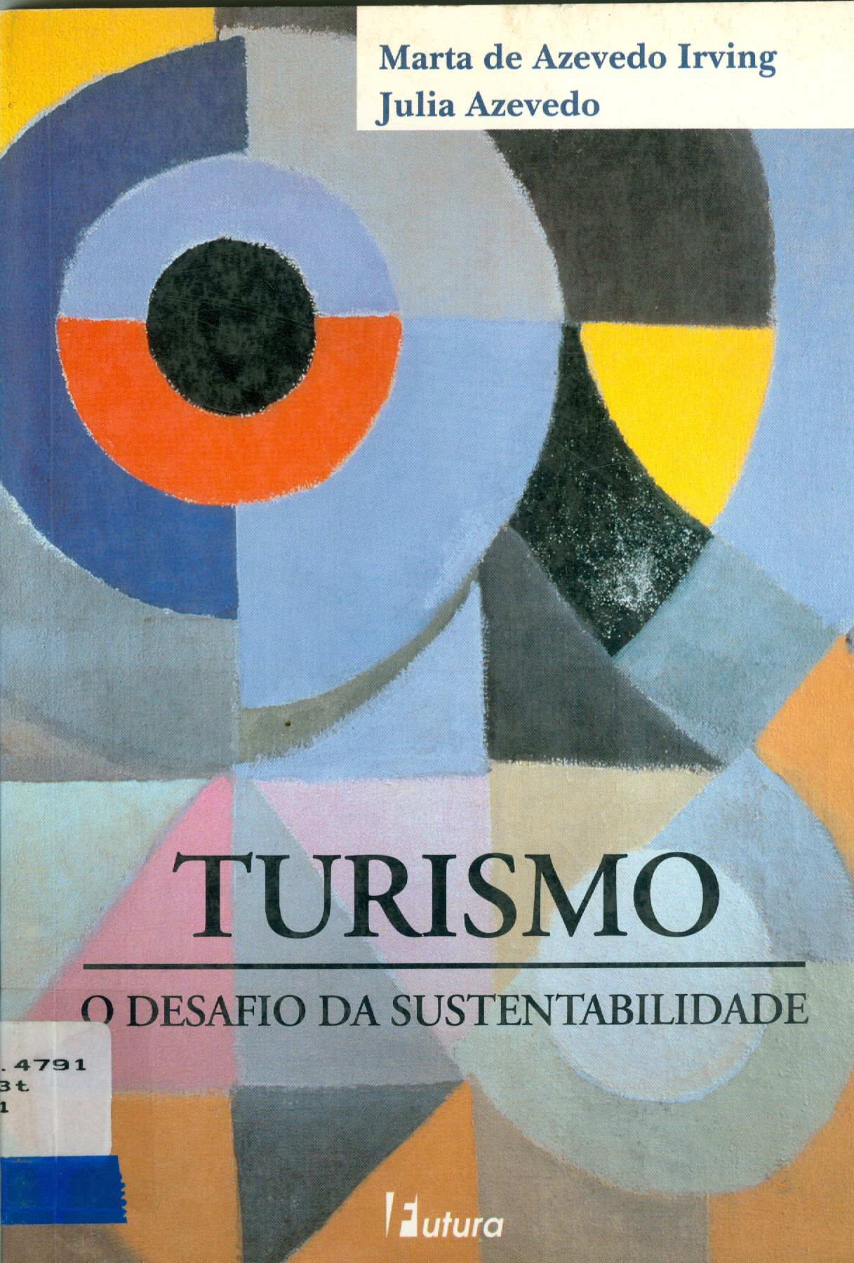 TURISMO: O DESAFIO DA SUSTENTABILIDADE