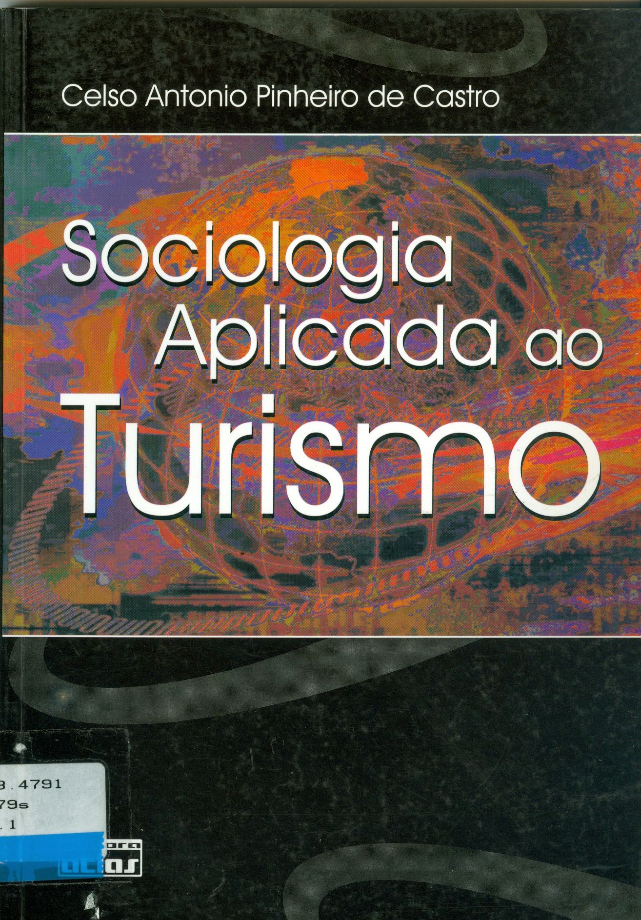 SOCIOLOGIA APLICADA AO TURISMO