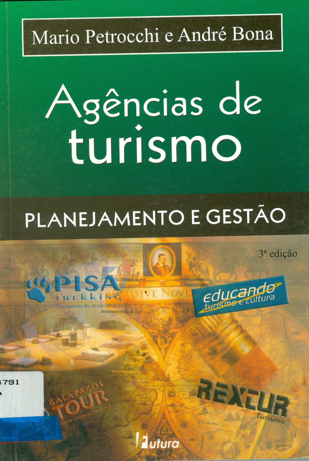 AGÊNCIAS DE TURISMO: PLANEJAMENTO E GESTÃO