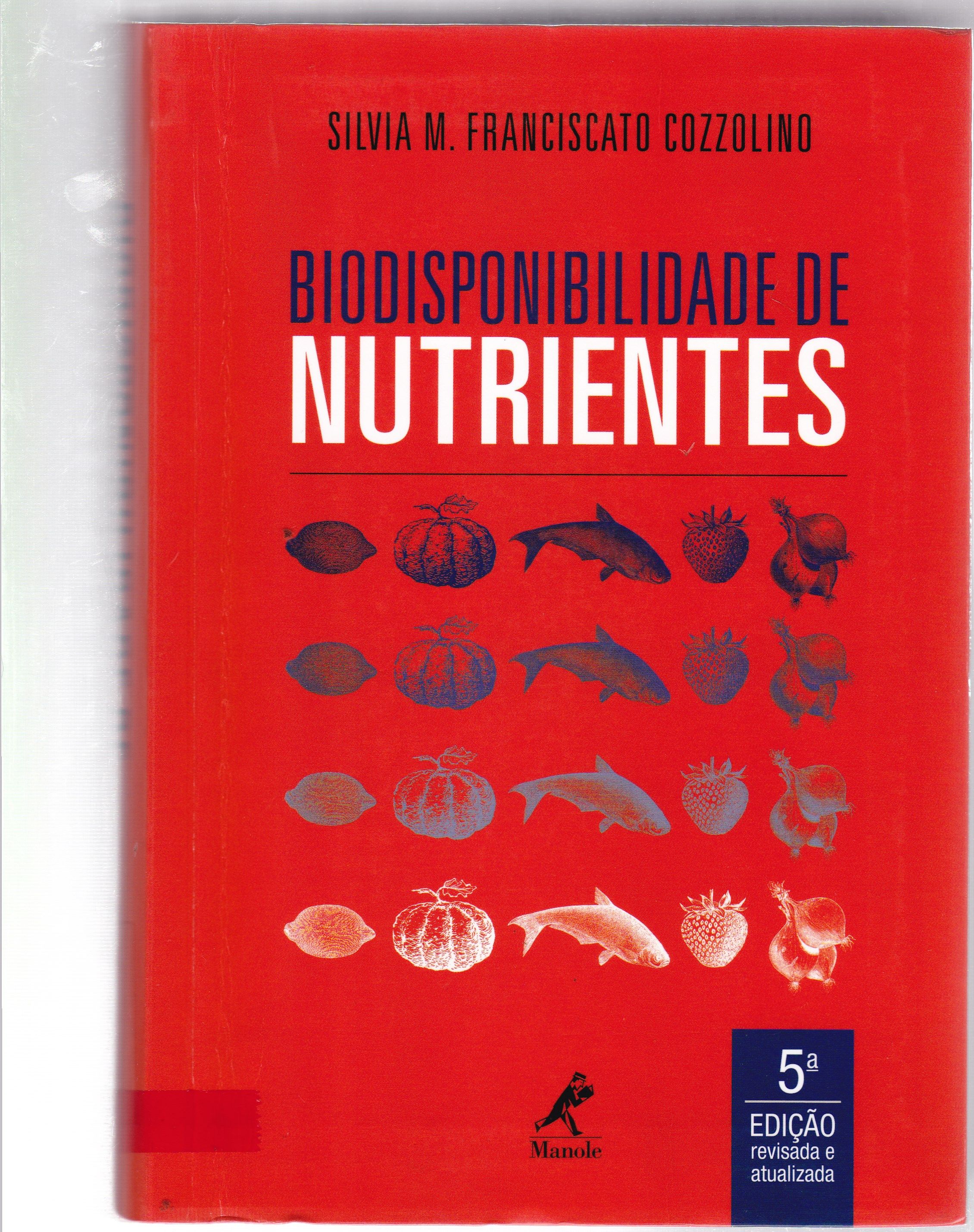 BIODISPONIBILIDADE DE NUTRIENTES