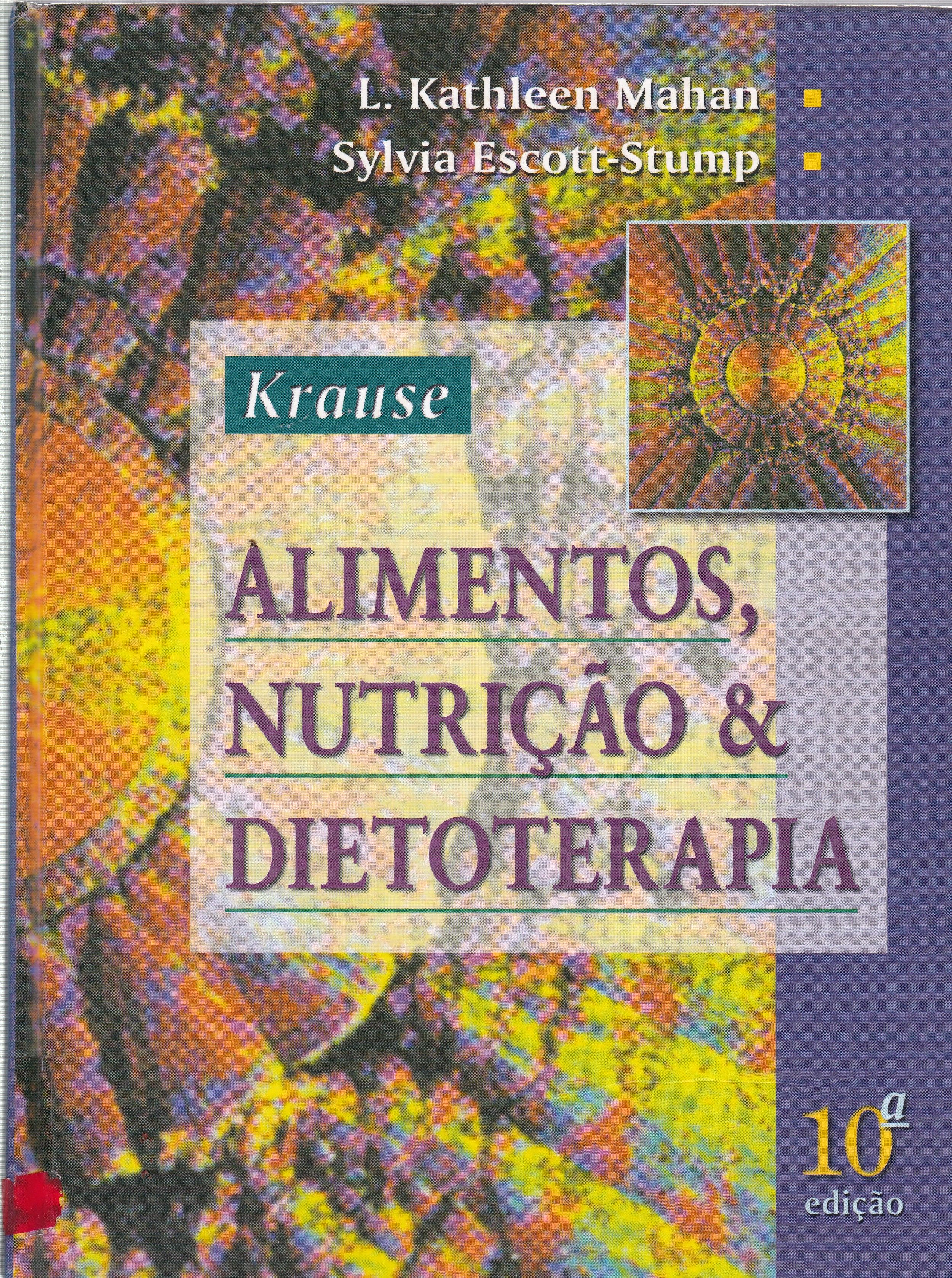 KRAUSE: ALIMENTOS, NUTRIÇÃO E DIETOTERAPIA