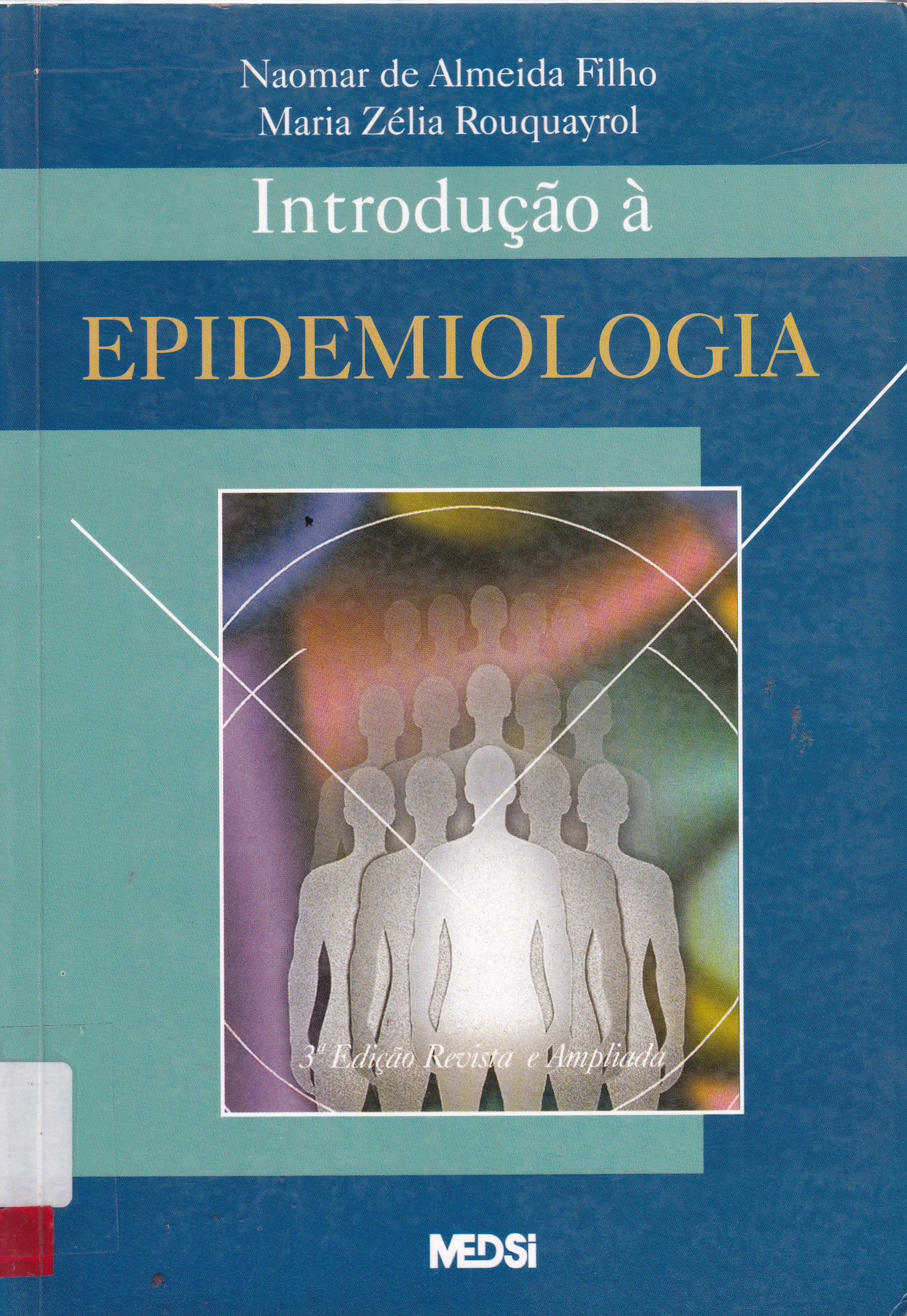 INTRODUÇÃO À EPIDEMIOLOGIA