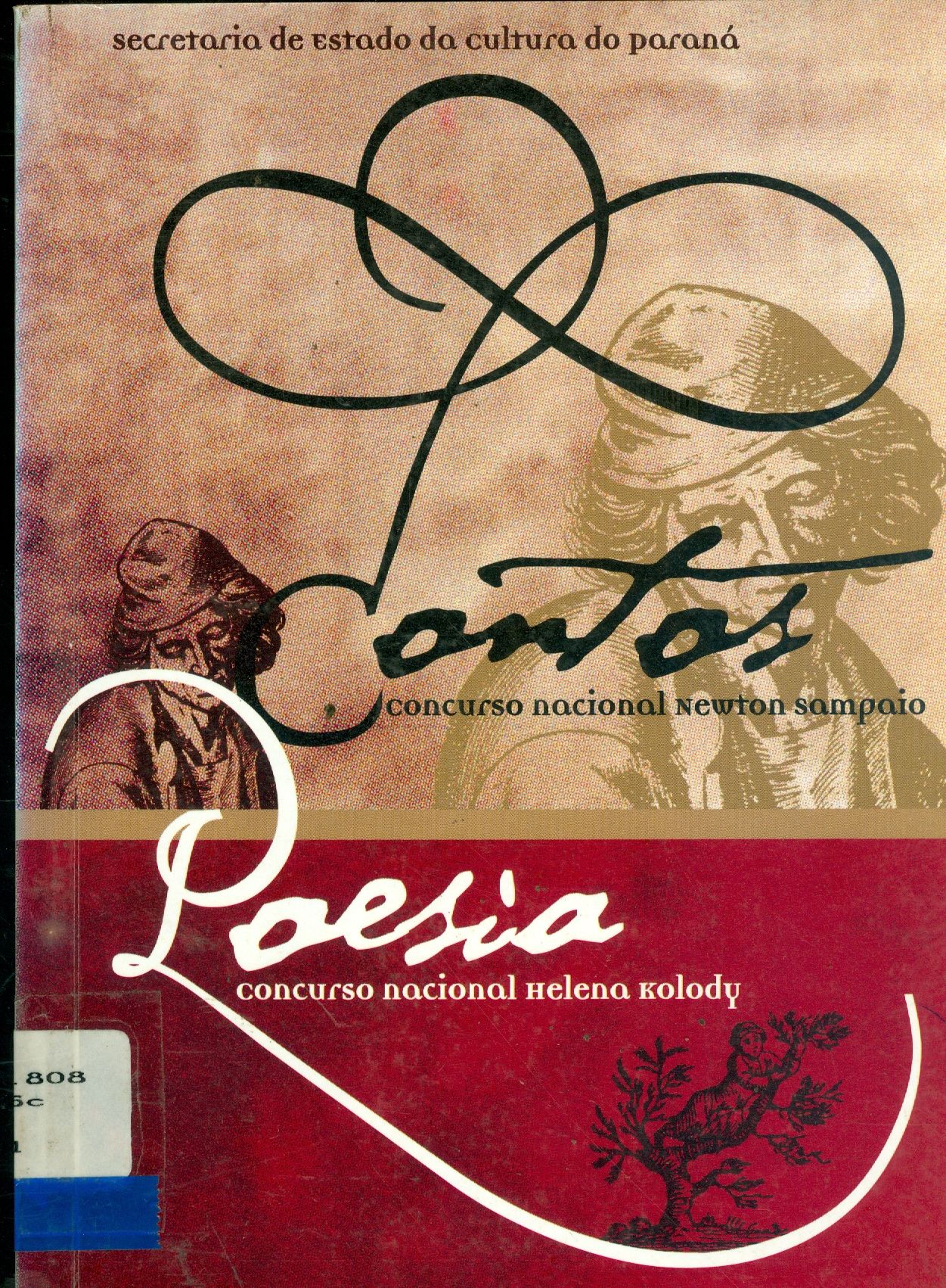 CONCURSO NACIONAL DE CONTOS E POESIAS: PREMIADOS 2002