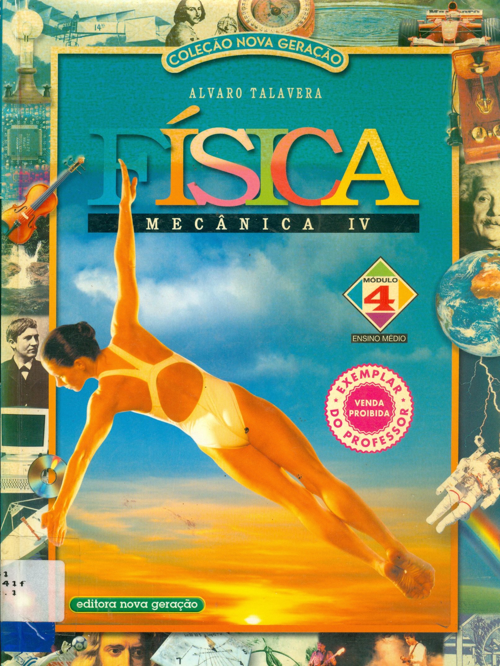 FÍSICA: MECÂNICA IV - MÓDULO 4