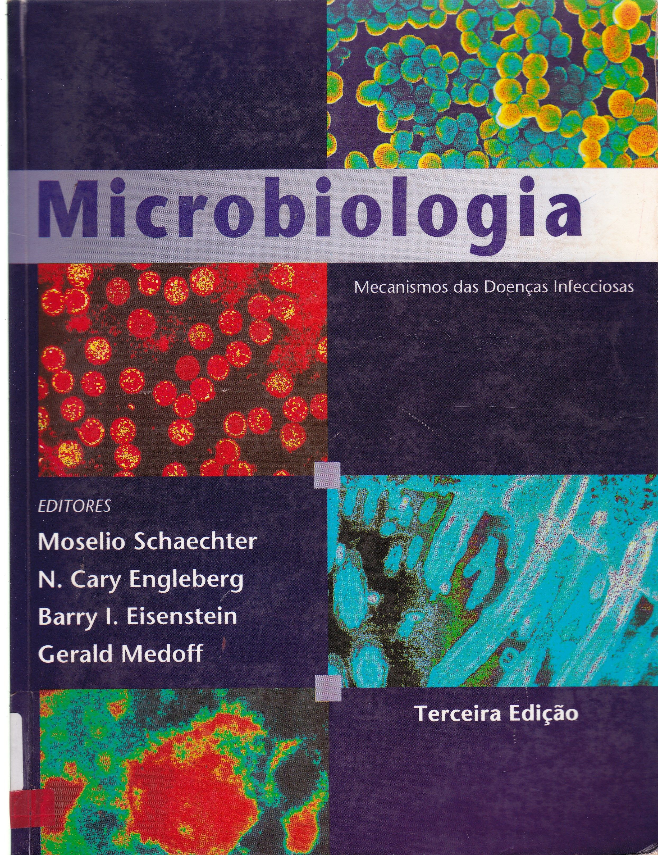 MICROBIOLOGIA: MECANISMOS DAS DOENÇAS INFECCIOSAS 
