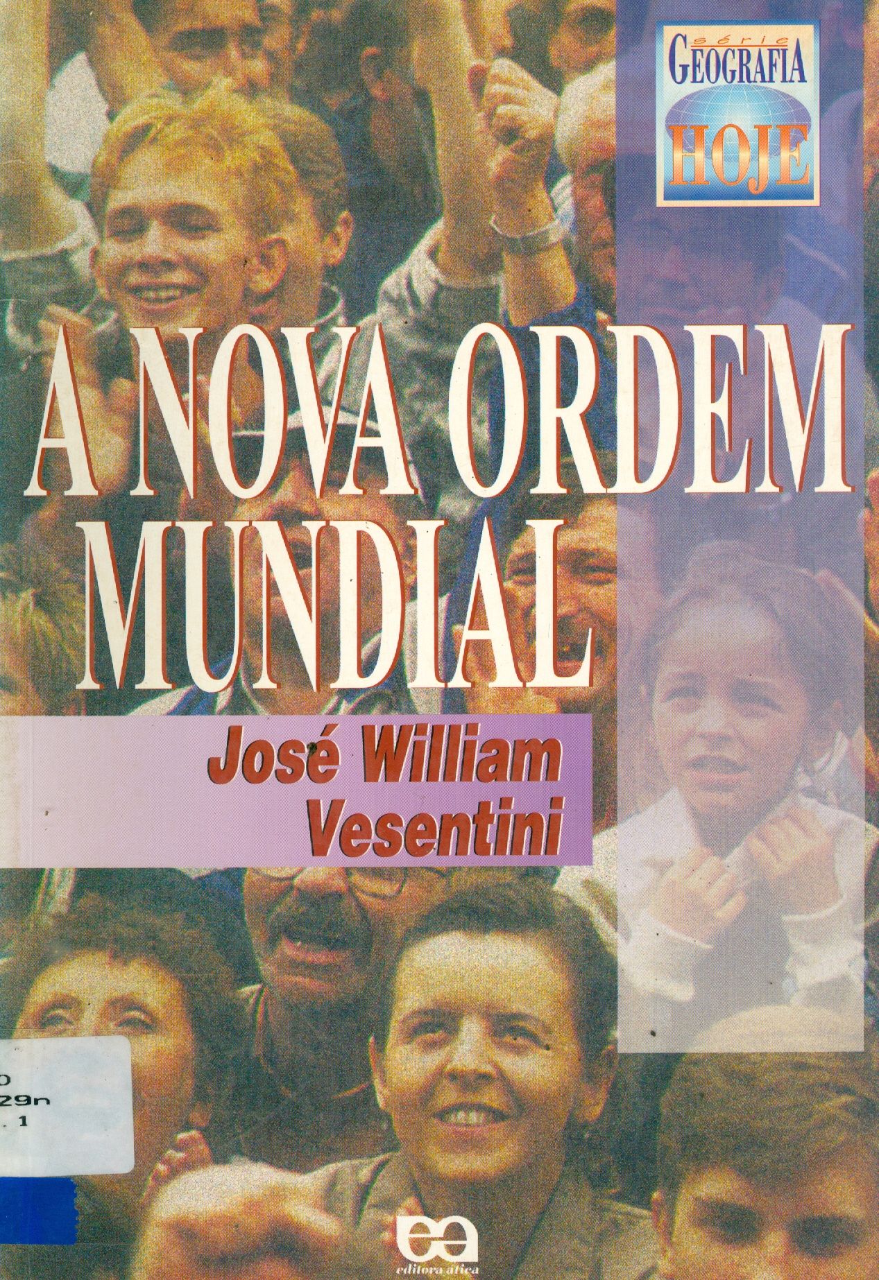 A NOVA ORDEM MUNDIAL