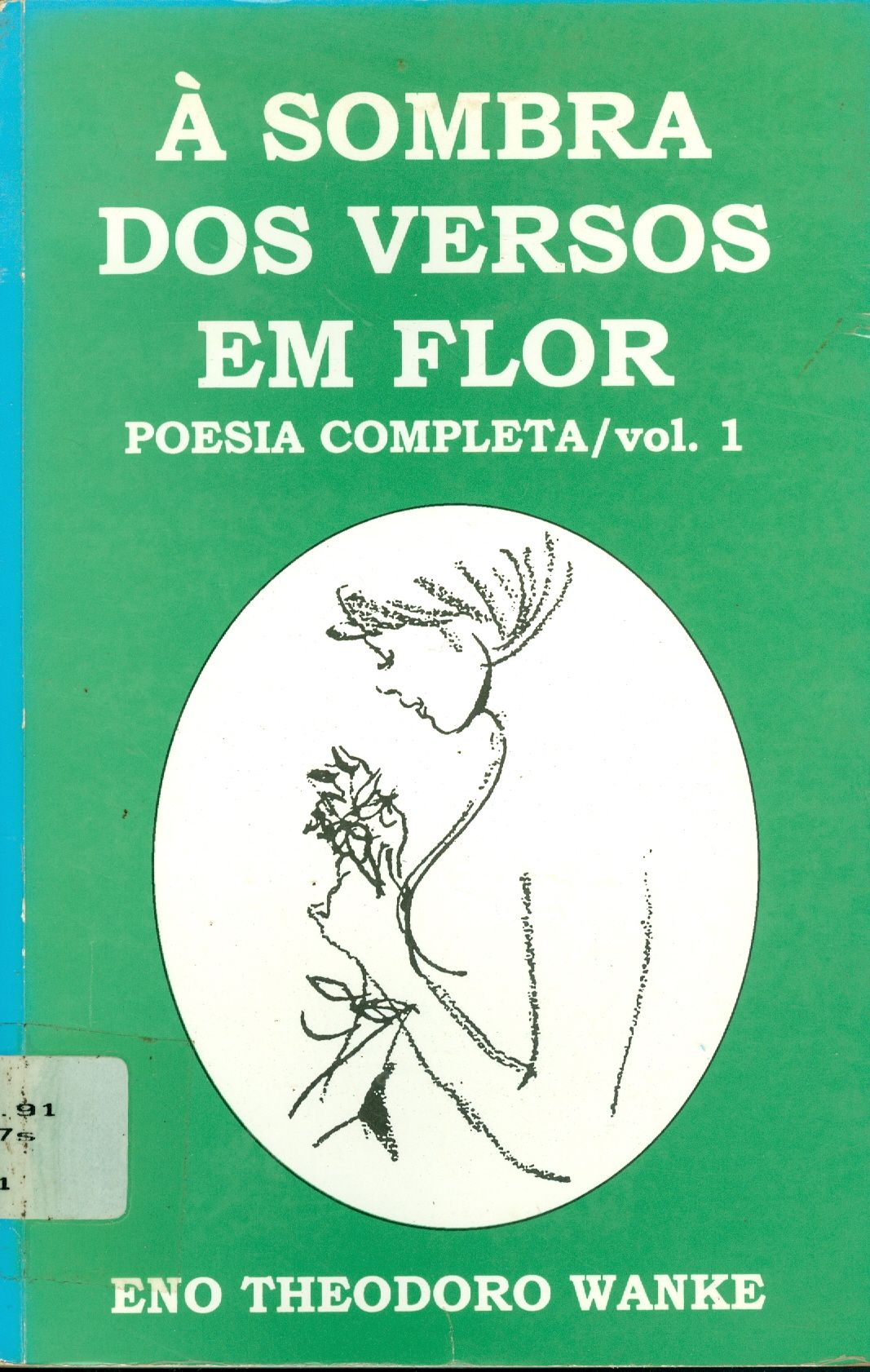 A SOMBRA DOS VERSOS EM FLOR