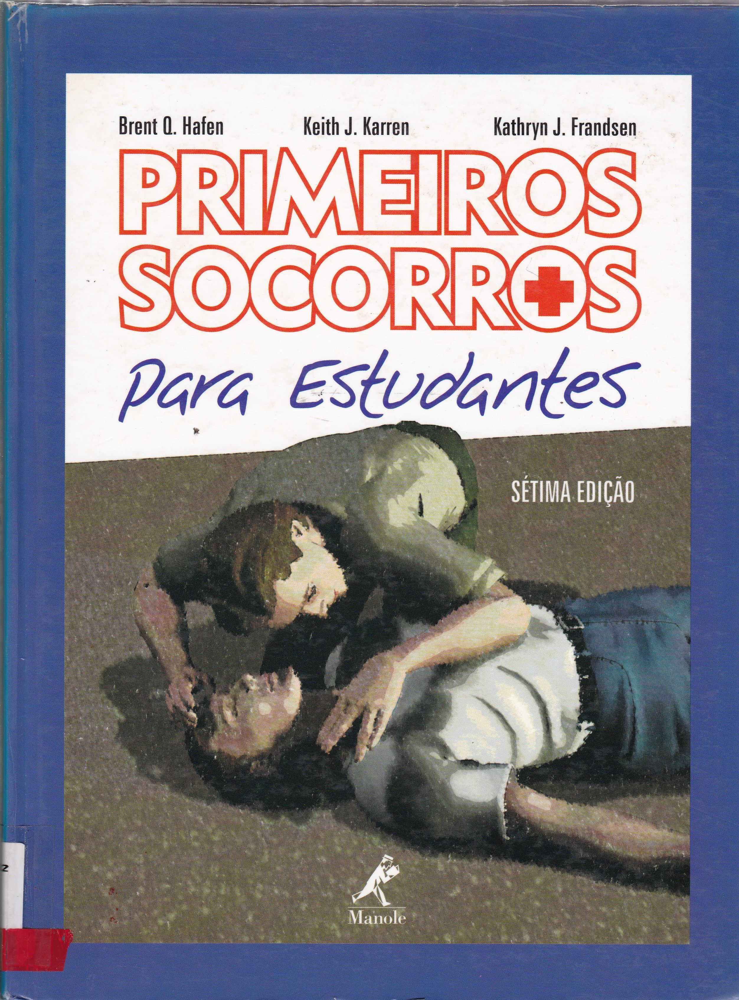 GUIA DE PRIMEIROS SOCORROS PARA ESTUDANTES