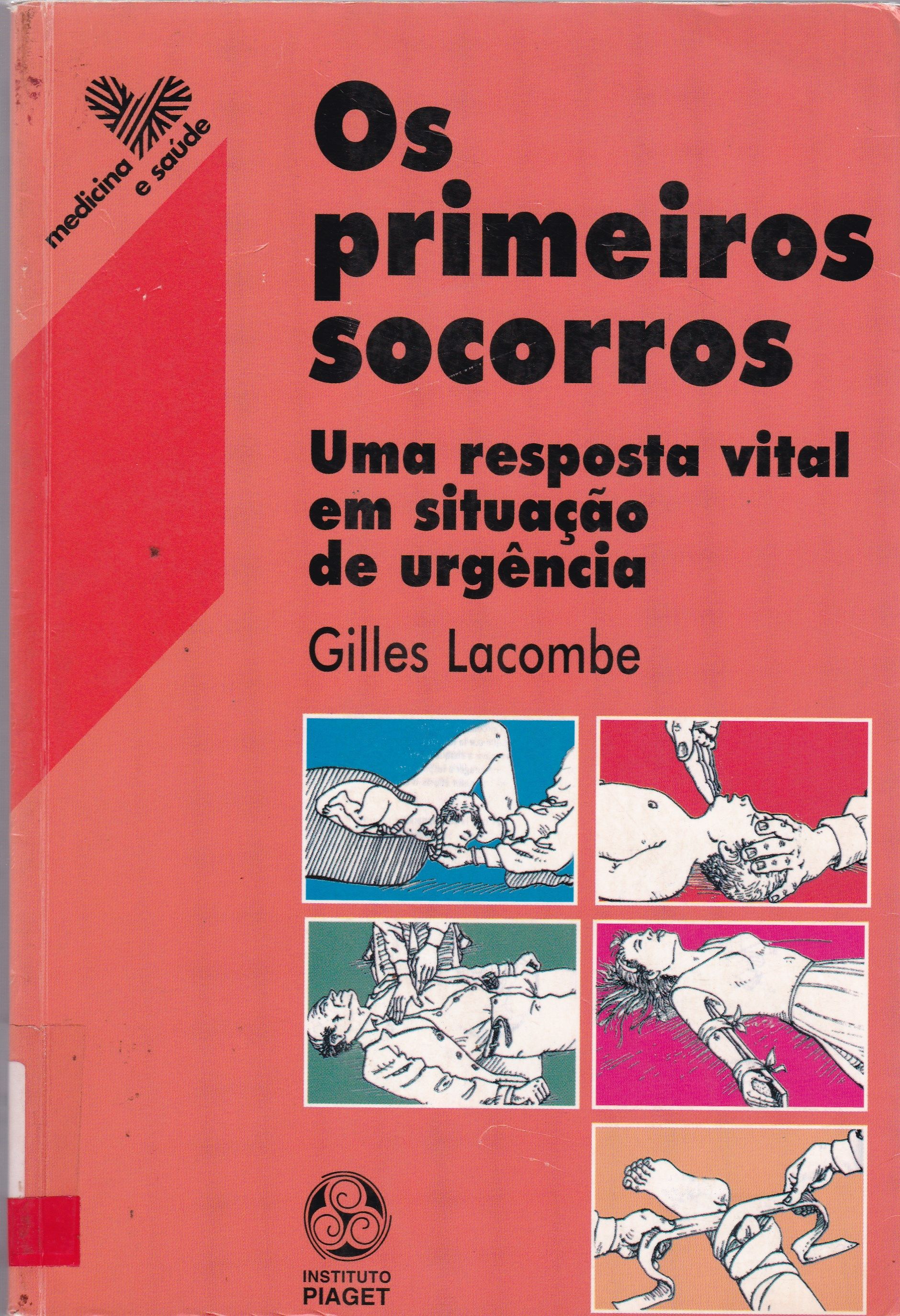 OS PRIMEIROS SOCORROS: UMA RESPOSTA VITAL EM SITUAÇÃO DE URGÊNCIA