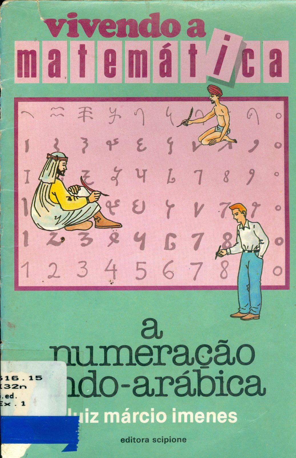 A NUMERAÇÃO INDO-ARÁBICA